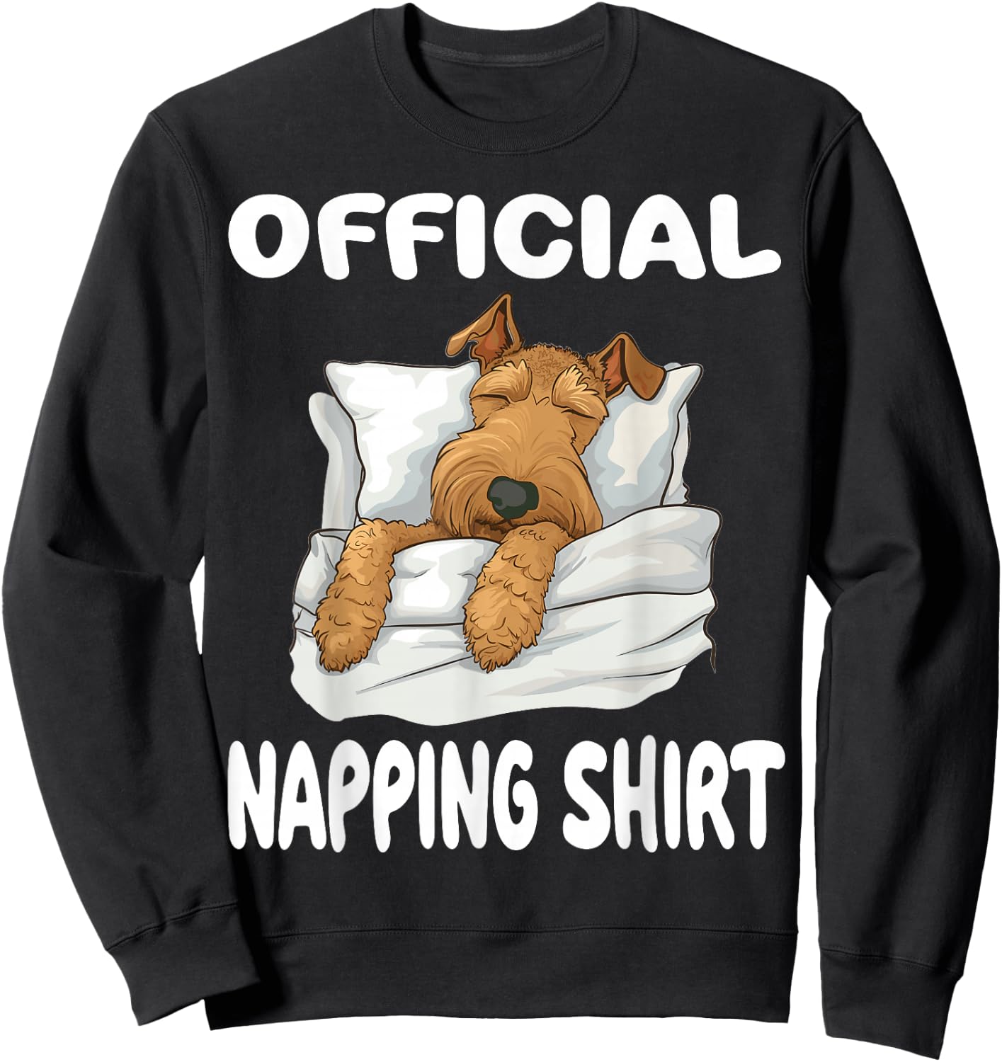 Airedale Terrier Dog Official Napping shirt Pajamas Sweatshirt - Sweatshirt | Black