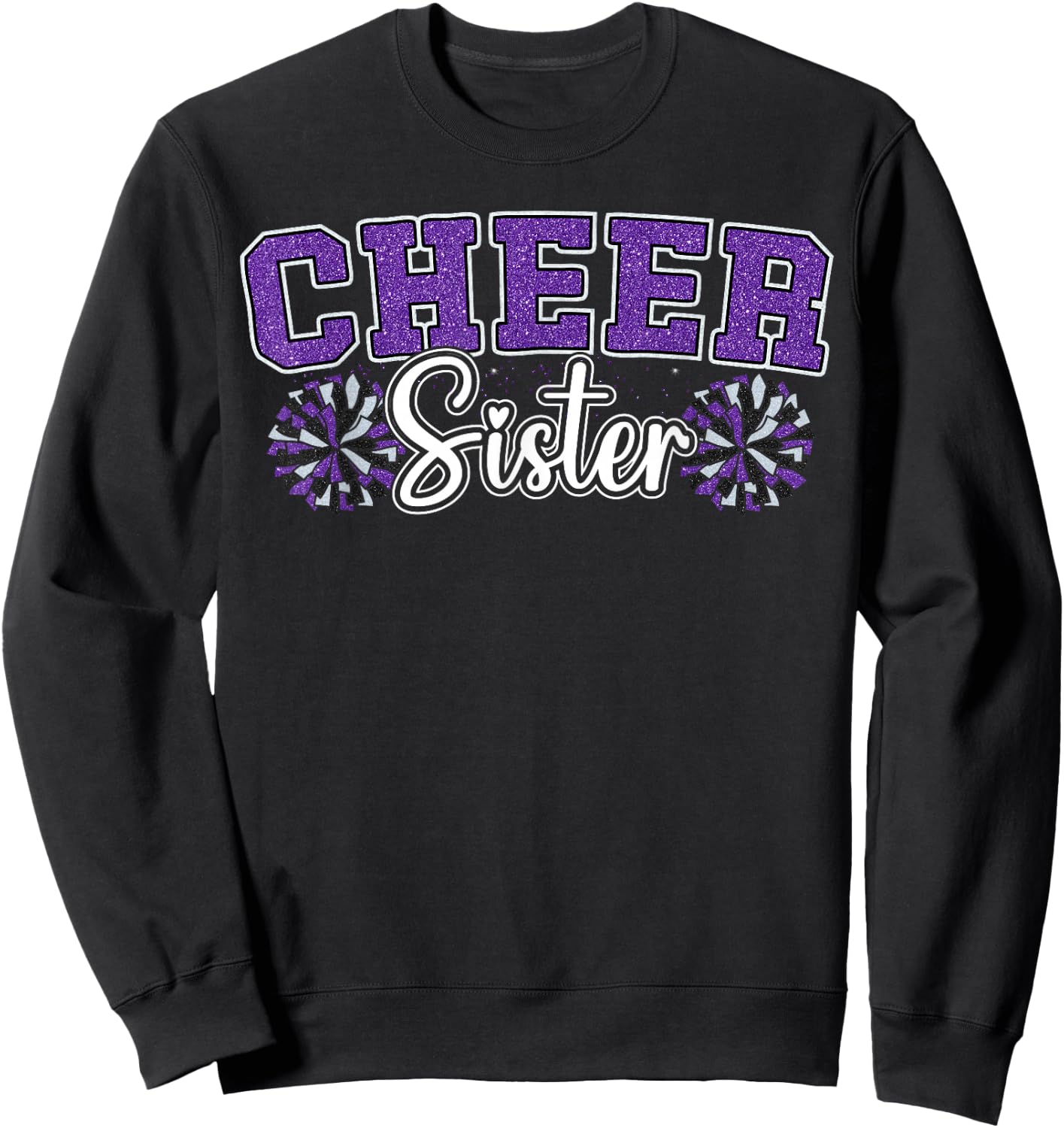 Cheer Sister My Favorite Cheerleader Calls Me Sisters Purple Sweatshirt - Sweatshirt | Black