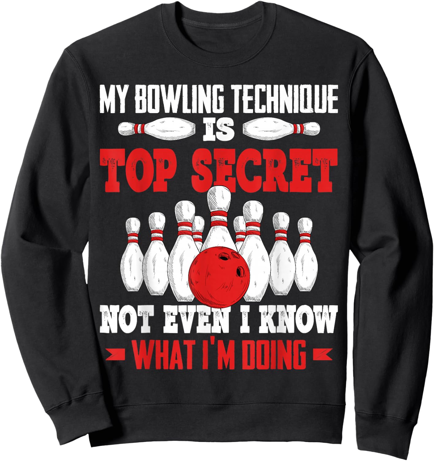 Funny Bowling Technique Ball Bowler Bowling Men Kids Boys Sweatshirt - Sweatshirt | Black