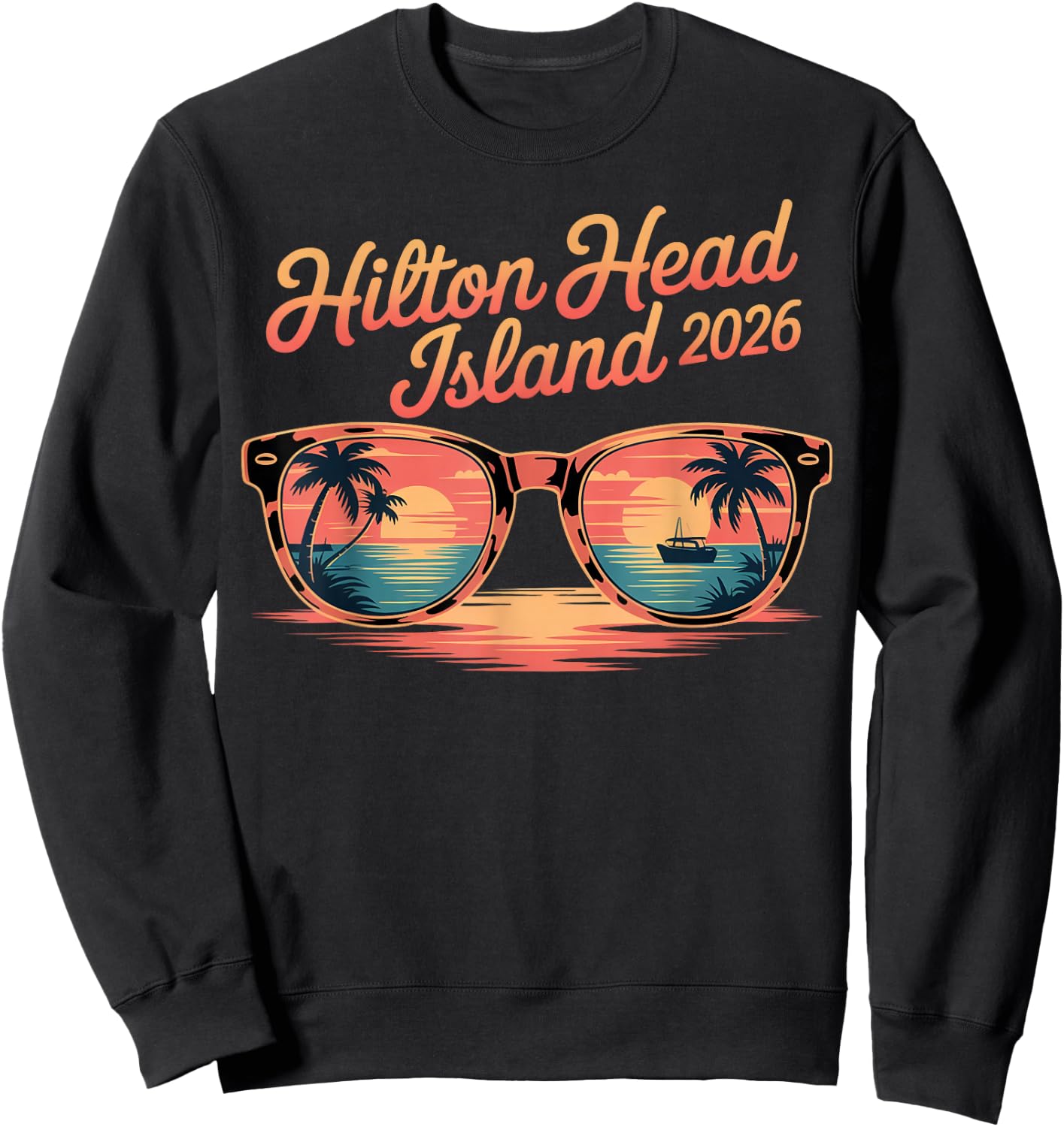 Hilton Head Island Family Vacation 2026 South Carolina Crew Sweatshirt - Sweatshirt | Black