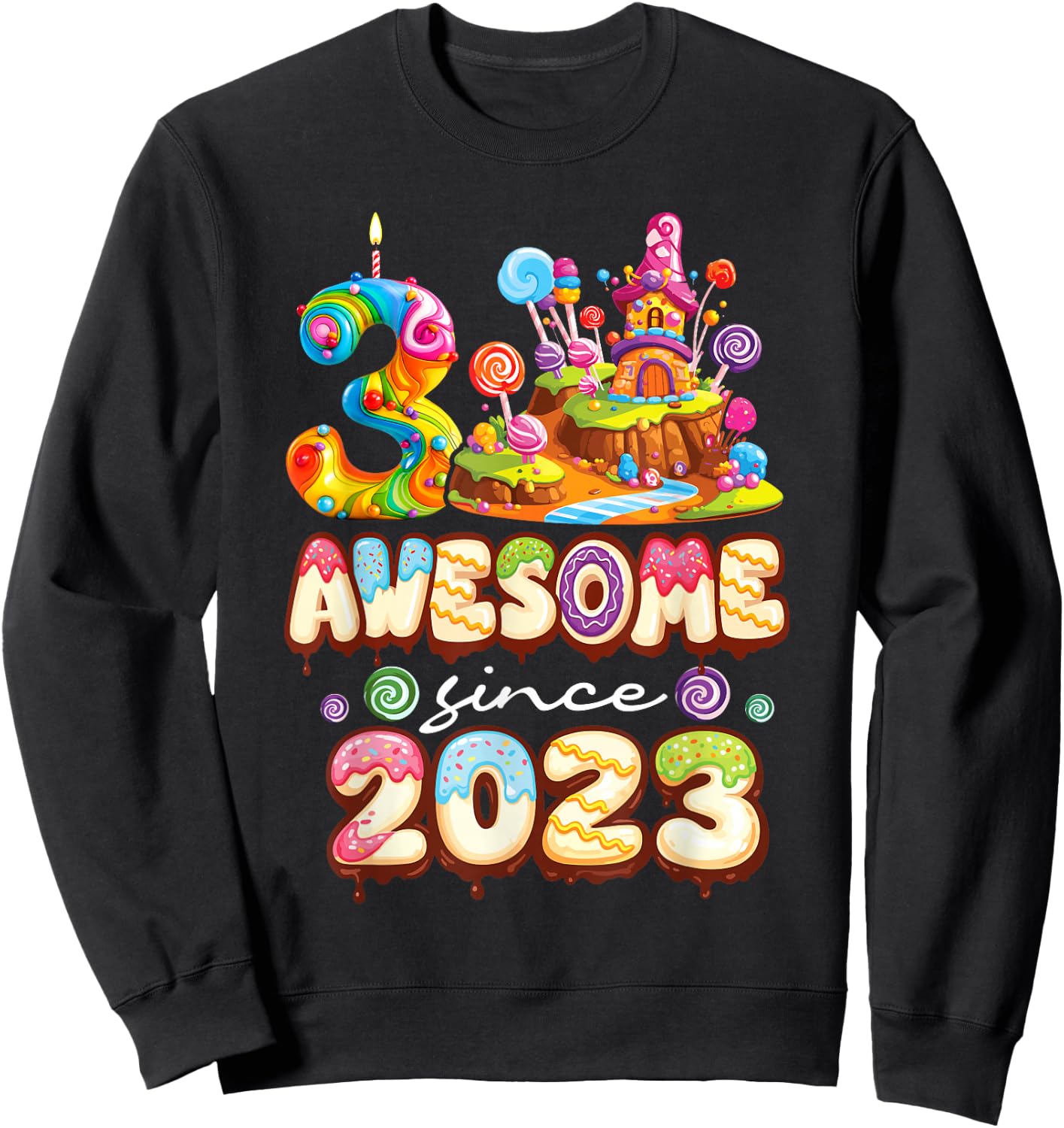 Awesome Since 2023 Candy 3rd Birthday Girl Sweatshirt - Sweatshirt | Black