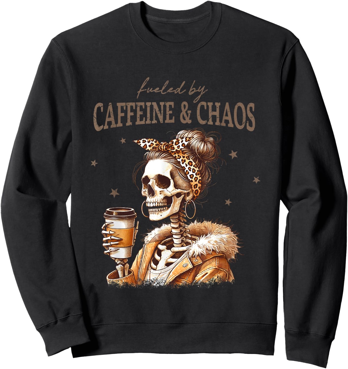 Fueled By Caffeine And Chaos Skeleton Art Sweatshirt - Sweatshirt | Black