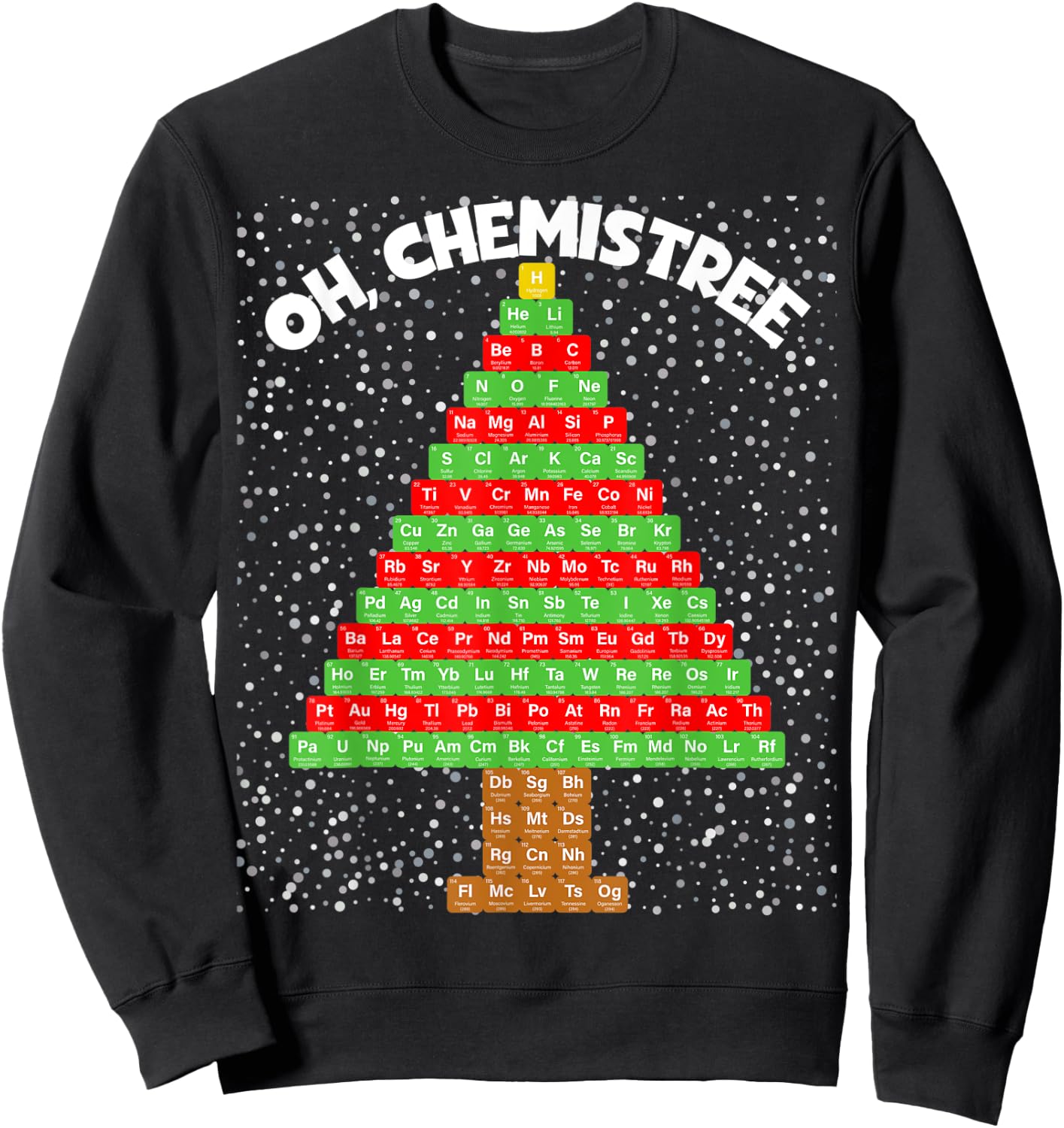 Oh Chemistree periodic table Christmas tree Sweatshirt - Sweatshirt | Black