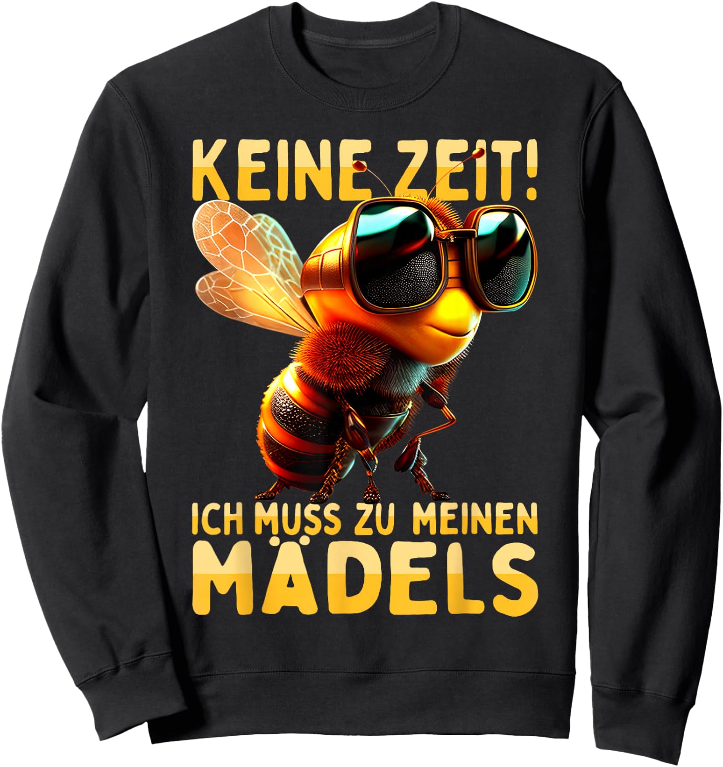 with German Text "Keine Zeit Ich muss Zu Meinen Mädels Beekeeder" [German Sweatshirt - Sweatshirt | Black