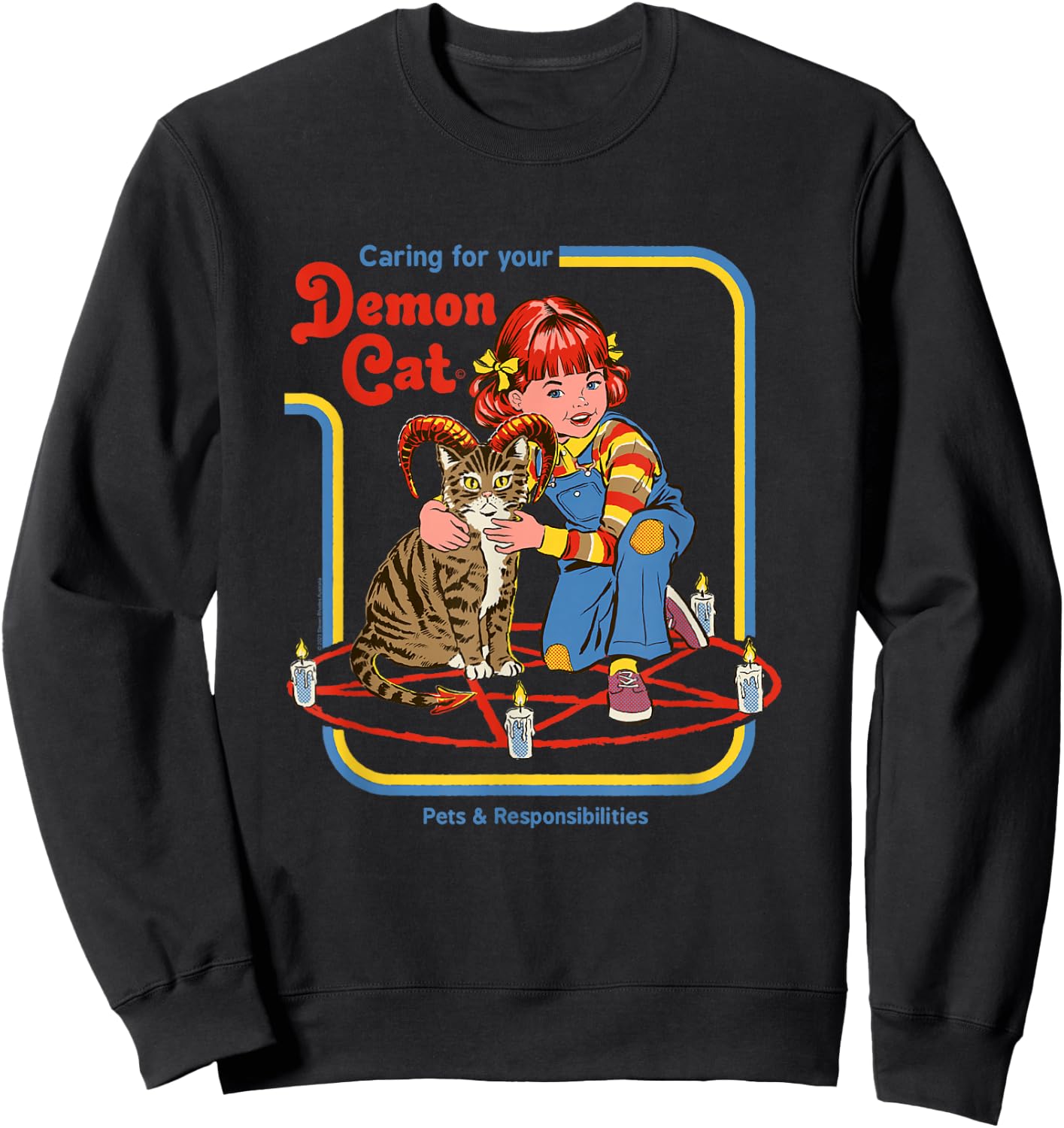 Steven Rhodes Caring for Your Demon Cat Retro Dark Humor Sweatshirt - Sweatshirt | Black