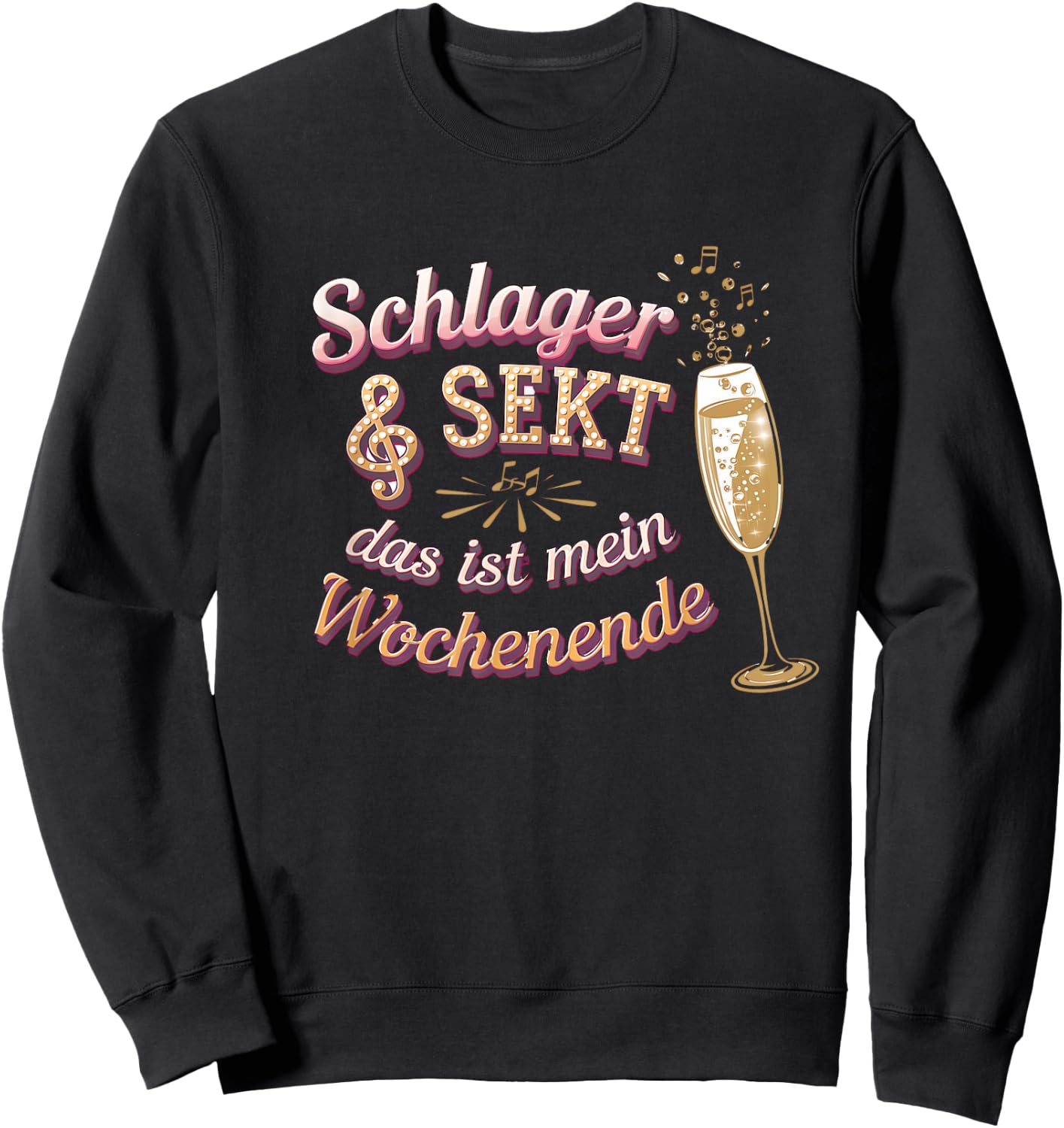 Schlager & Sekt Das Ist Mein Wochenende Sweatshirt - Sweatshirt | Black