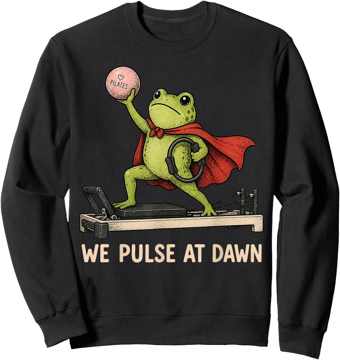 We Pulse At Dawn Frog Pilates Instructor Training Workout Sweatshirt - Sweatshirt | Black