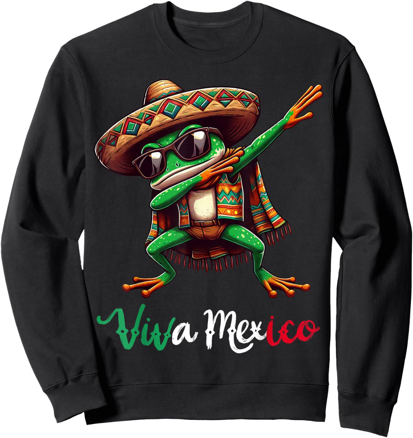 Viva Mexico Dabbing Frog Sombrero Mexican Party Sweatshirt - Sweatshirt | Black