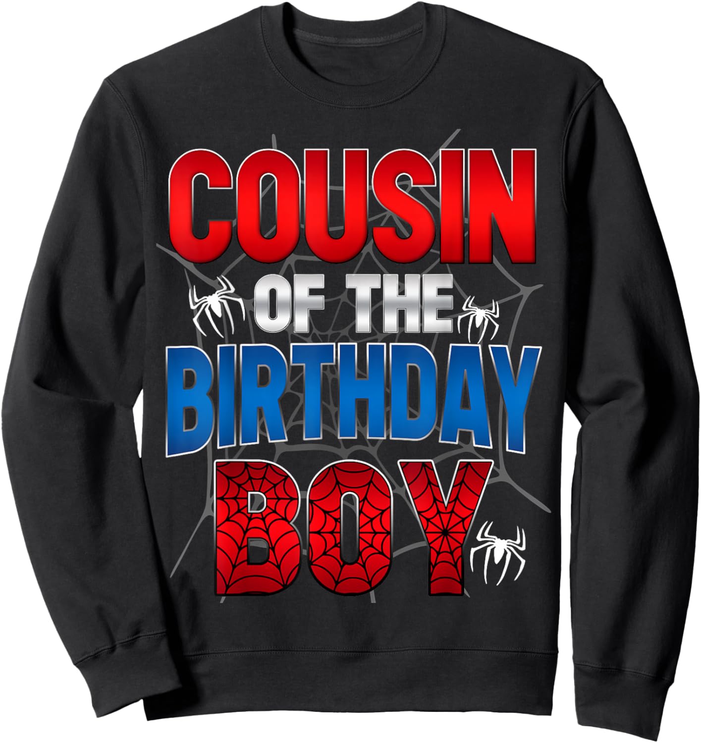 Cousin Of The Birthday Boy Shirt Matching Family Spider Web Sweatshirt - Sweatshirt | Black