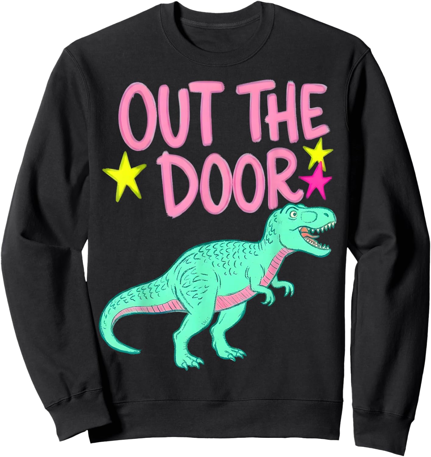 Out The Door Dinosaur Graphic Trendy Summer Gifts Girl Kid Sweatshirt - Sweatshirt | Black
