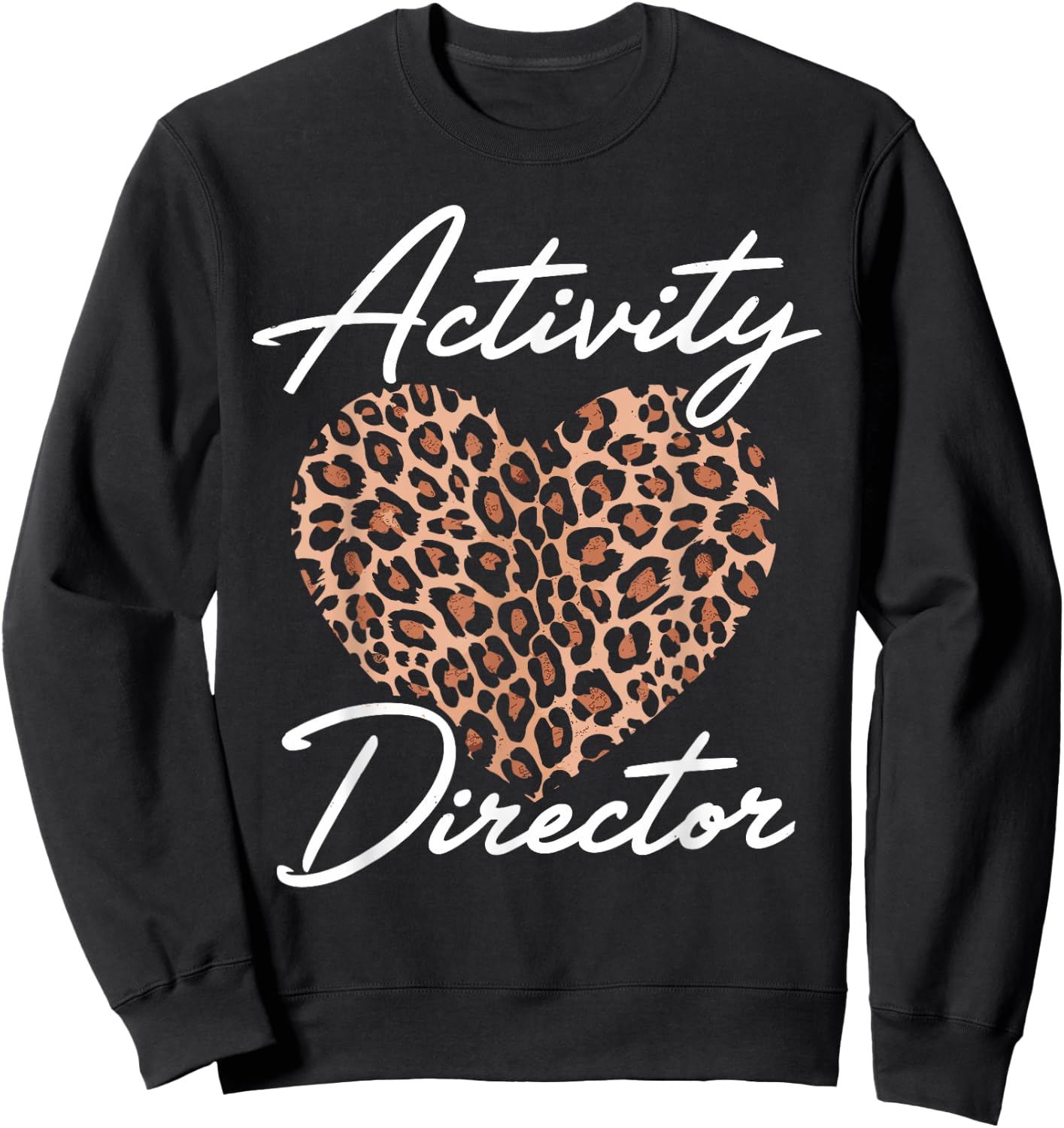 Activity Director Cute Activity Coordinator Week Sweatshirt - Sweatshirt | Black