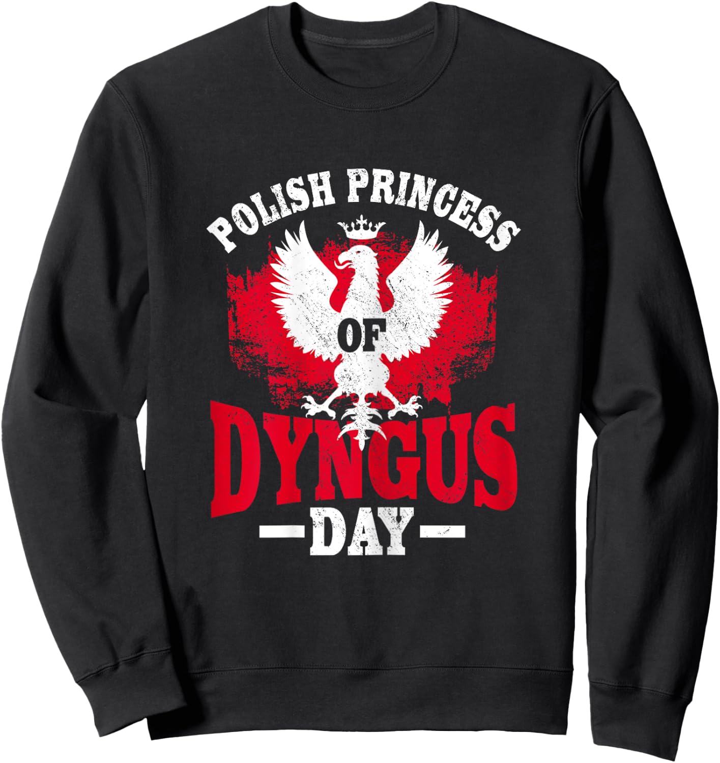Polish Princess Of Dyngus Day Outfit Polish Pride Sweatshirt - Sweatshirt | Black