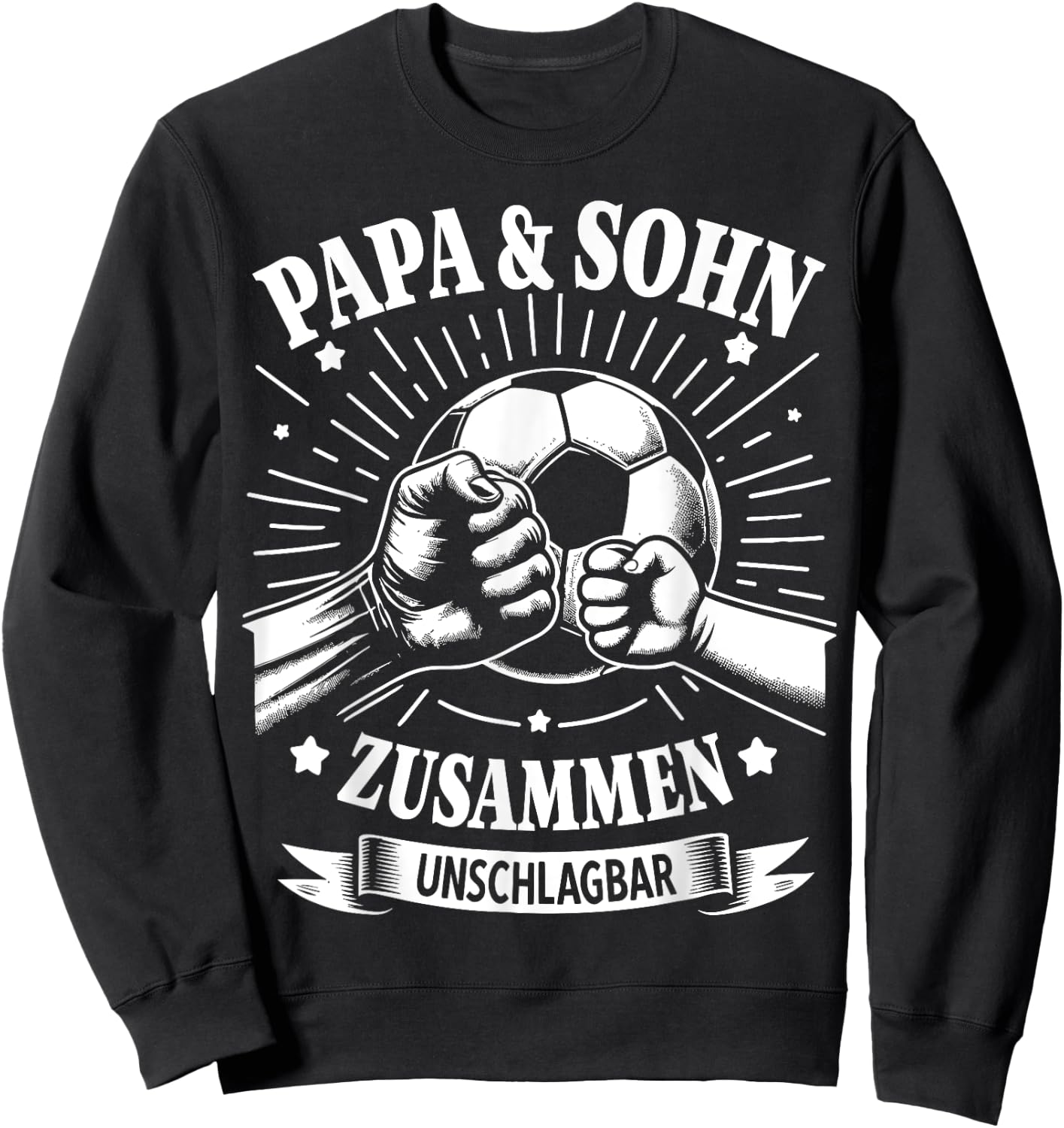 Papa und Sohn Fußball Fussball Spielen Ball Vater Vatertag Sweatshirt - Sweatshirt | Black