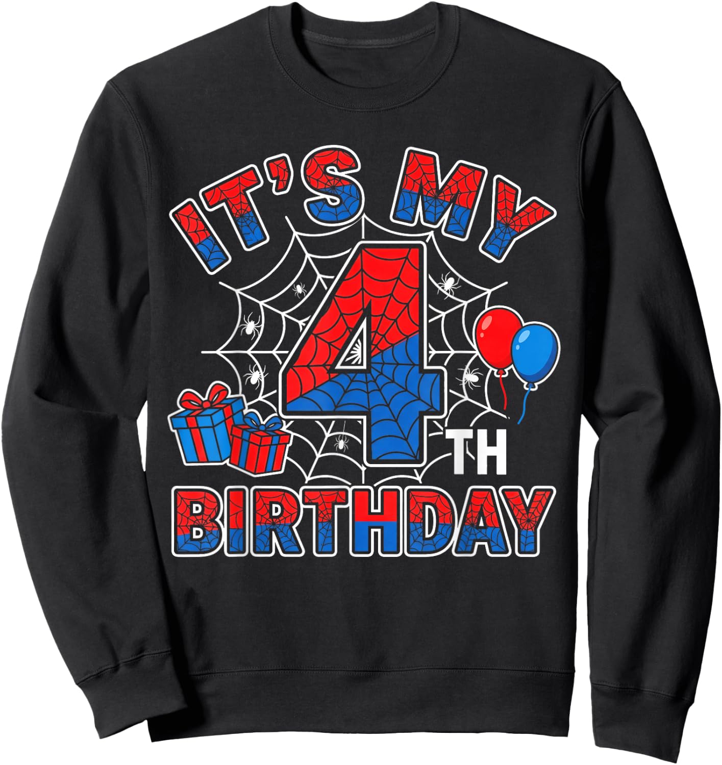 Its My 4th Birthday Boy 4 Year Old Spider Web Birthday Party Sweatshirt - Sweatshirt | Black