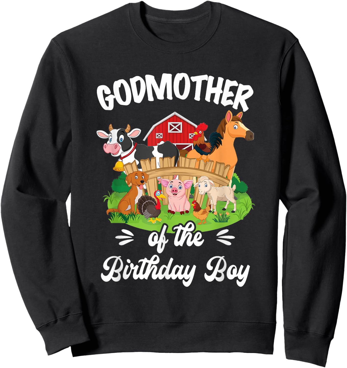 Godmother Of The Birthday Boy Party Cow Farm 1St Birthday Sweatshirt - Sweatshirt | Black