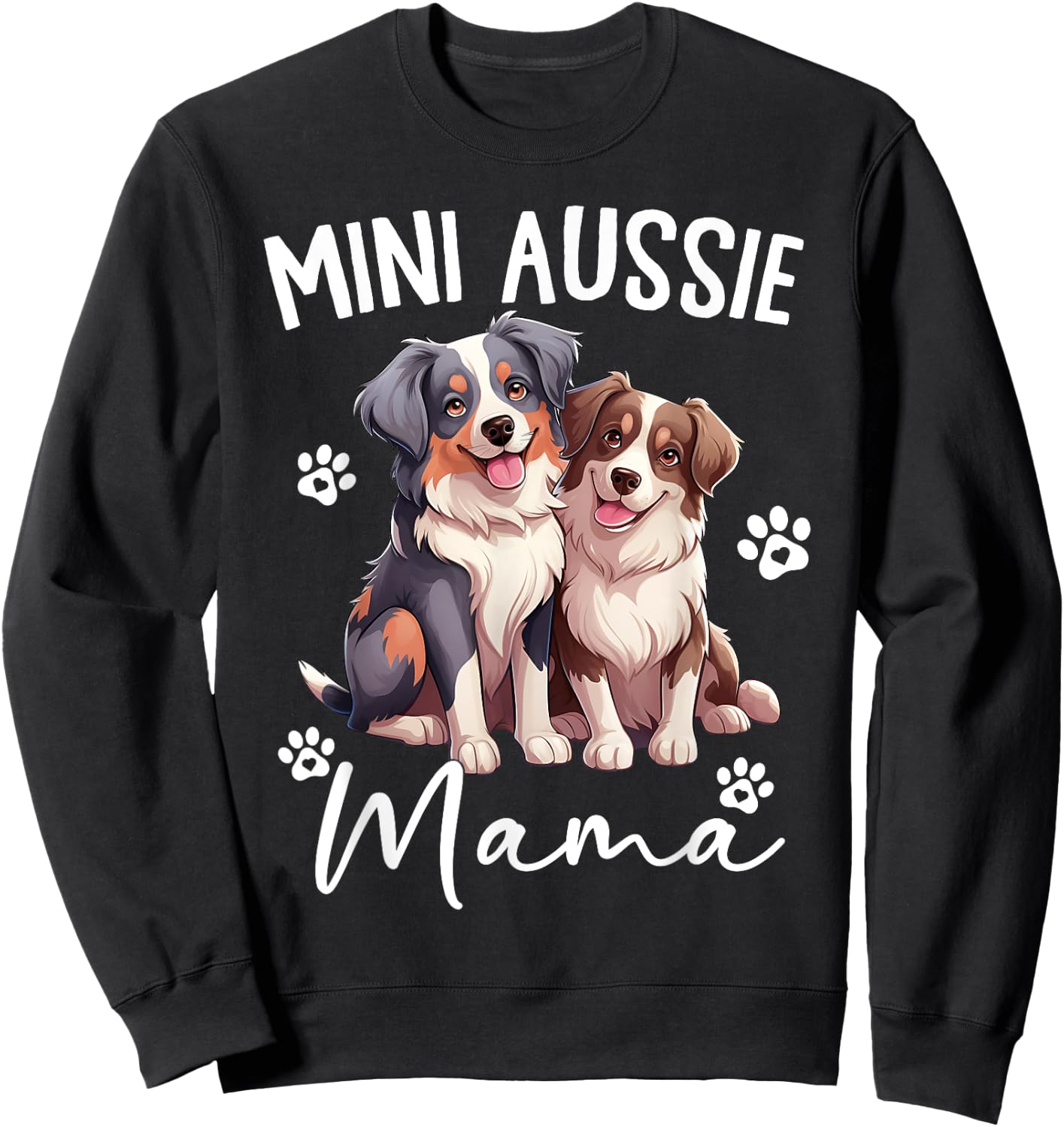 Mini Australian Shepherd Dog Mom World's Best Aussie Mom Men Women Sweatshirt - Sweatshirt | Black