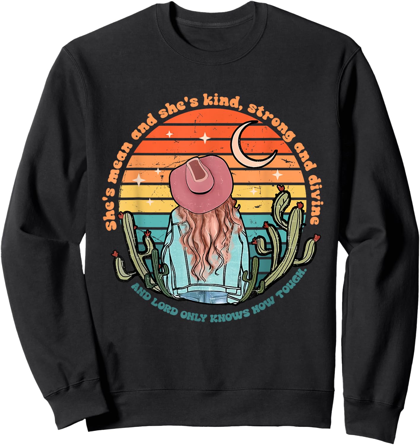 She's Mean And She's Kind, Strong And Divine And Lord Sweatshirt - Sweatshirt | Black