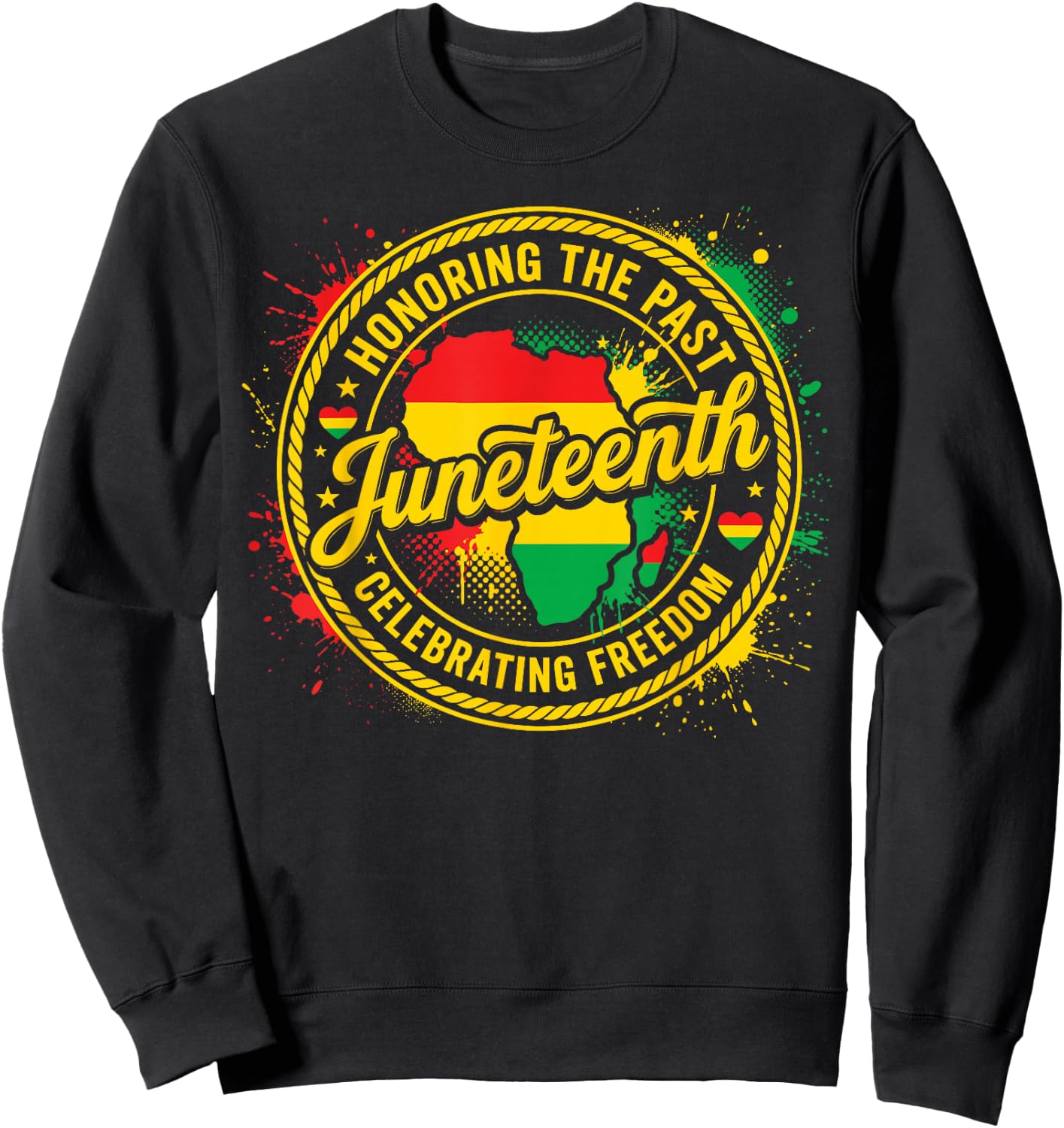 Juneteenth Honoring the Past Celebrating Freedom 1865 Black Sweatshirt - Sweatshirt | Black