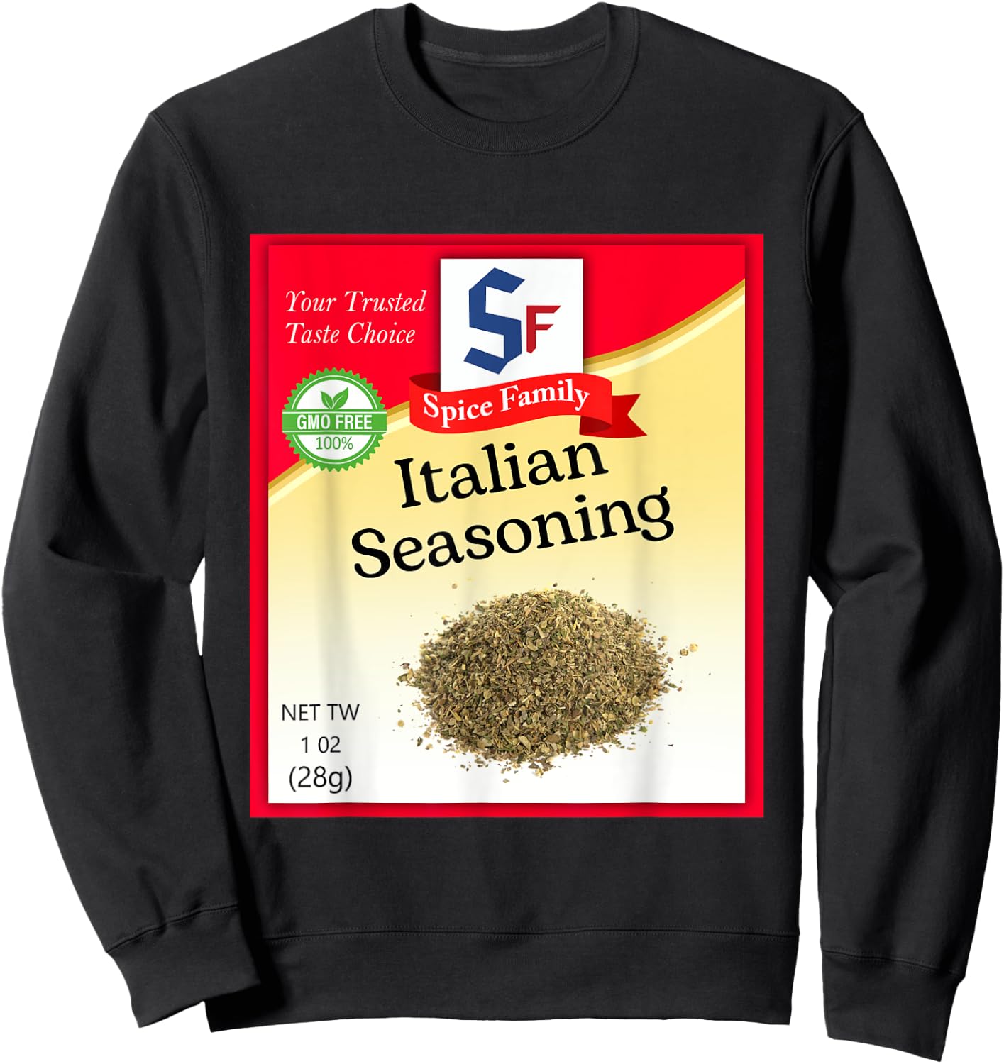 Italian Seasoning Condiment Holiday Spice Group Costumes Sweatshirt - Sweatshirt | Black