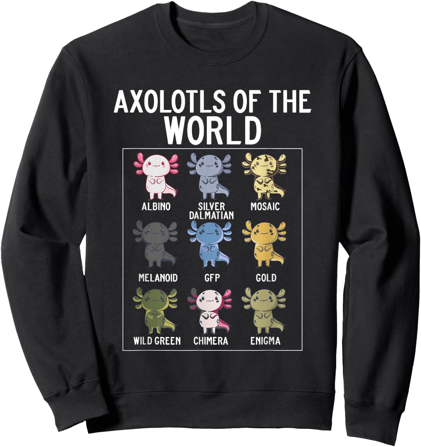 Axolotls Of The World Accessories Costume Clothes Pajamas Sweatshirt - Sweatshirt | Black