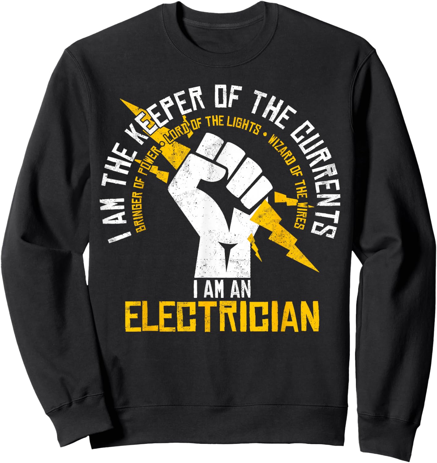 Electrician - Keeper Of Currents Funny Gift Sweatshirt - Sweatshirt | Black