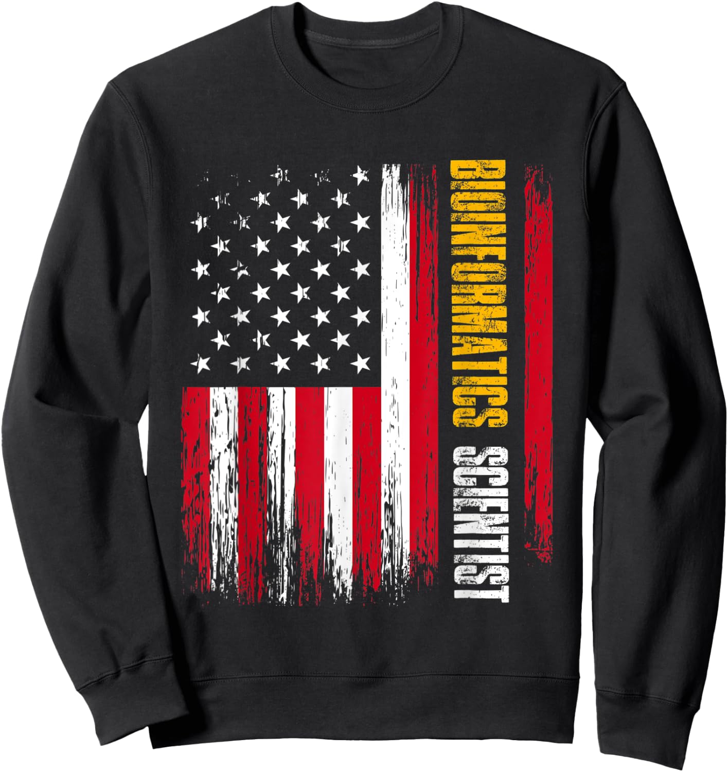 Bioinformatics Scientist USA Flag | Biology | Bioinformatics Women Men Sweatshirt - Sweatshirt | Black