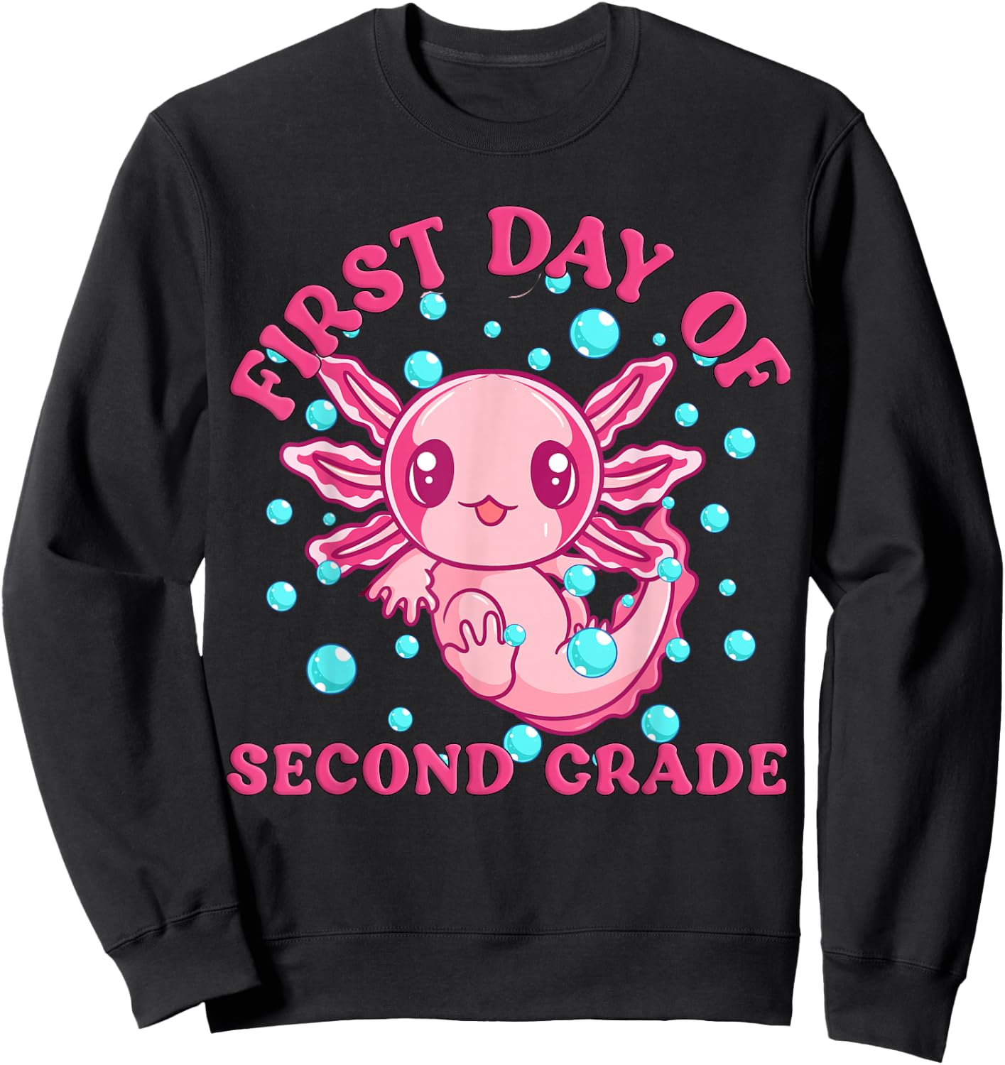 2nd Grade Axolotl First Day of School Shirt for Kids 2nd Grade Sweatshirt - Sweatshirt | Black