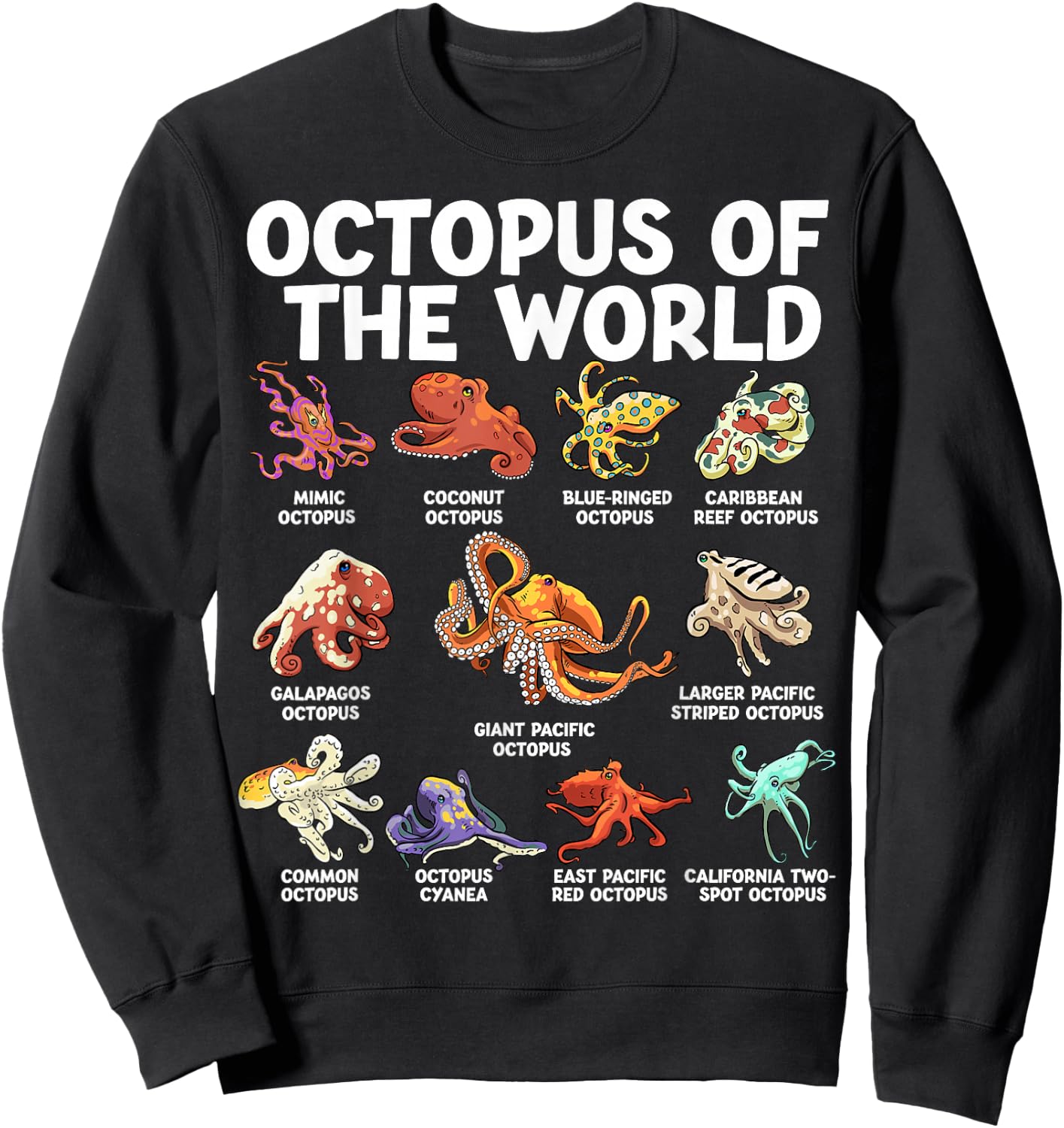 Octopus Of The World Kawaii Types Of Octopus Sea Animal Sweatshirt - Sweatshirt | Black