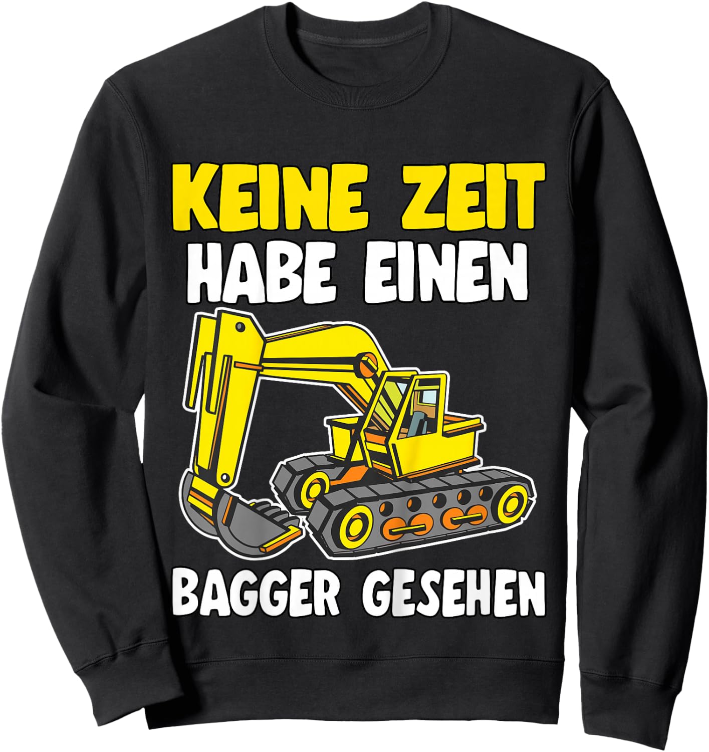 Keine Zeit Baustelle Mini Bauleiter Bauherr Jungen Bagger Sweatshirt - Sweatshirt | Black