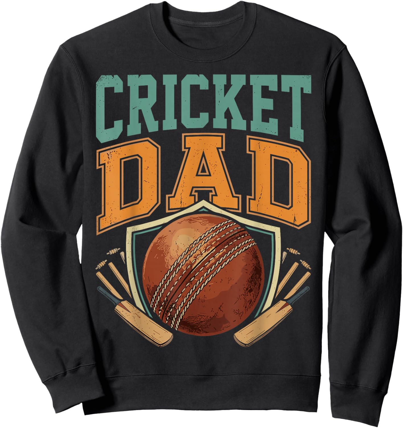 Cricket Dad Ball Bat Wicket Cricket Player Father Day Sweatshirt - Sweatshirt | Black