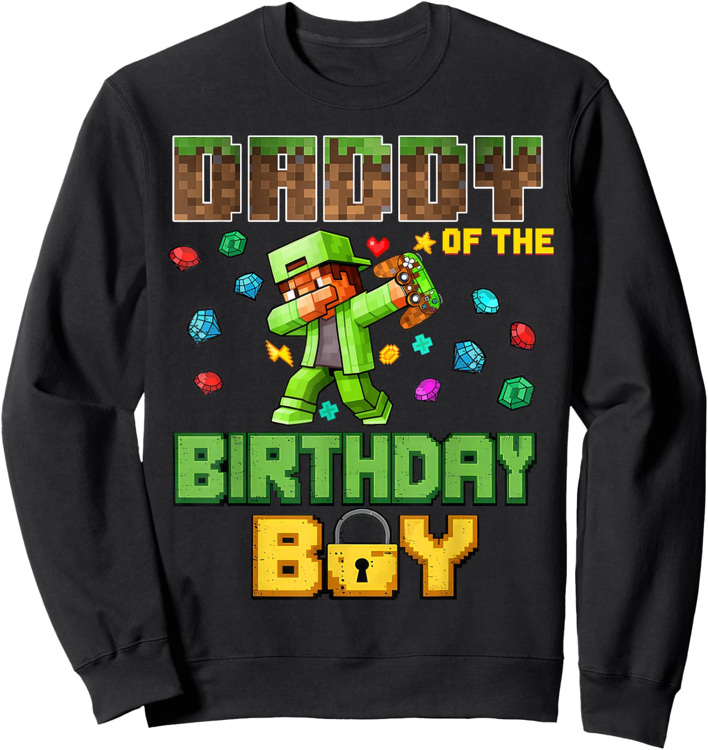 Mommy Daddy of The Birthday Boy Video Gamer Pixel Dab Number Sweatshirt - Sweatshirt | Black