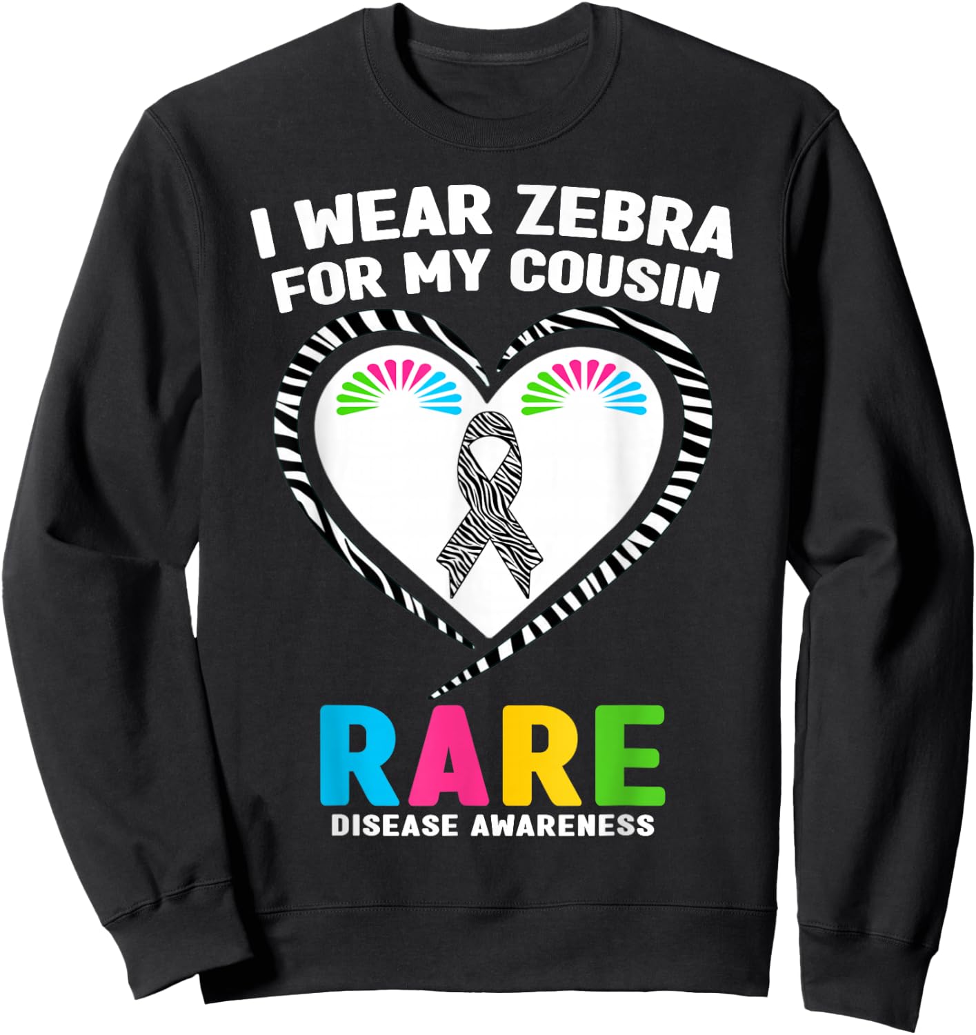 Rare Disease Day 2026 Shirt - I Wear Zebra for My Cousin Sweatshirt - Sweatshirt | Black