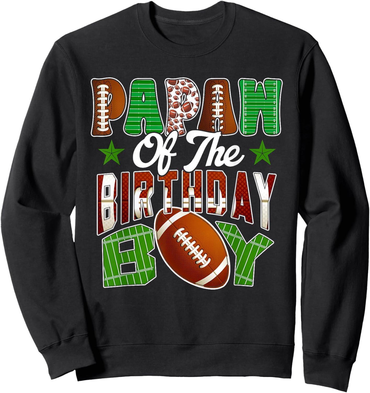 Papaw of The Birthday Boy Football Party Family Matching Sweatshirt - Sweatshirt | Black