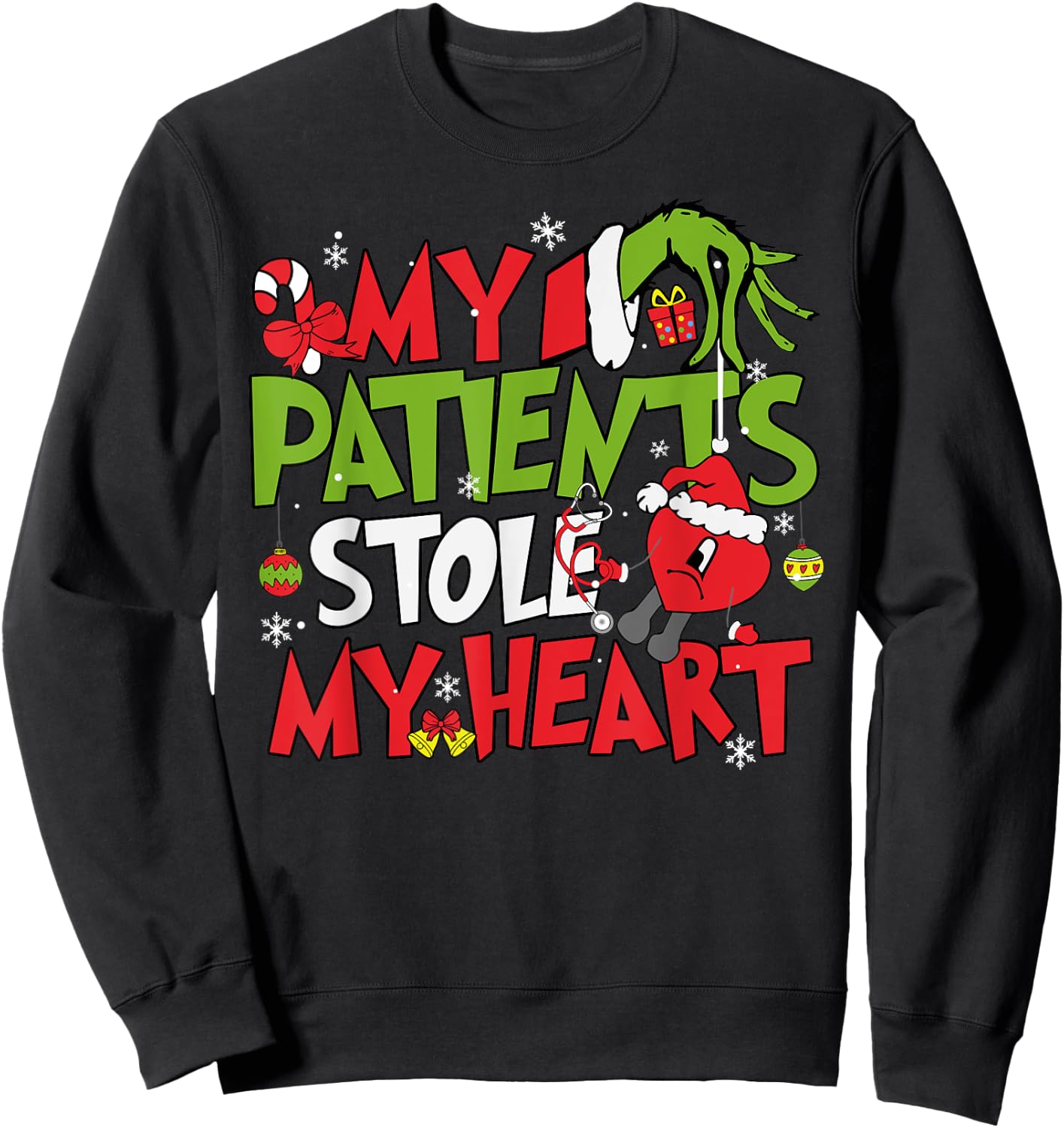 My Patients Stole My Heart Merry Christmas Xmas Nurse Doctor Sweatshirt - Sweatshirt | Black