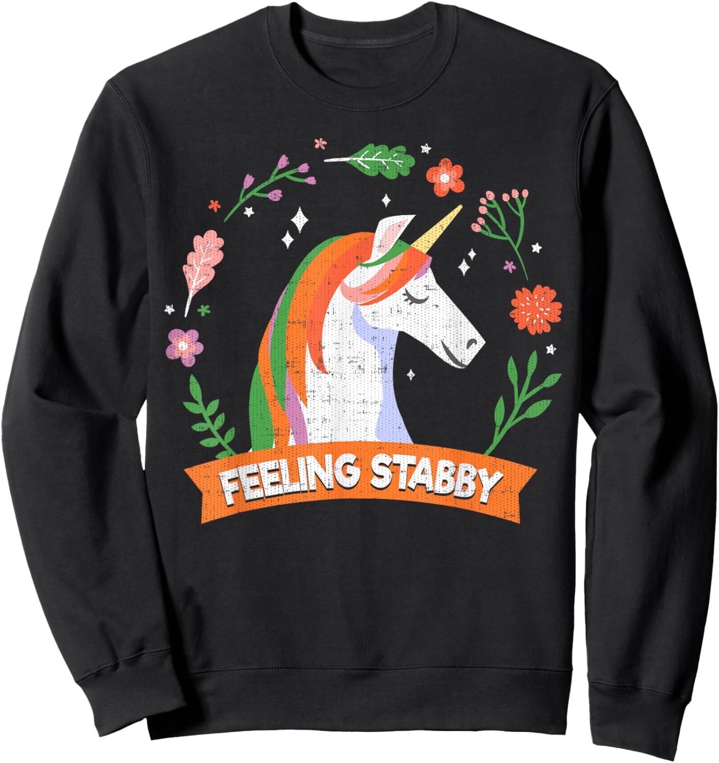 Feeling Stabby the unicorn shirt Sweatshirt - Sweatshirt | Black