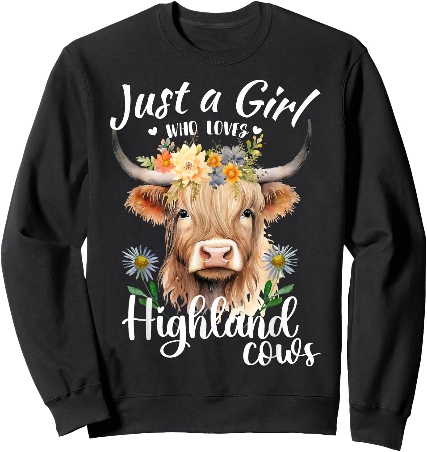 Just a Girl Who Loves Highland Cows Scottish Highland Cows Sweatshirt - Sweatshirt | Black