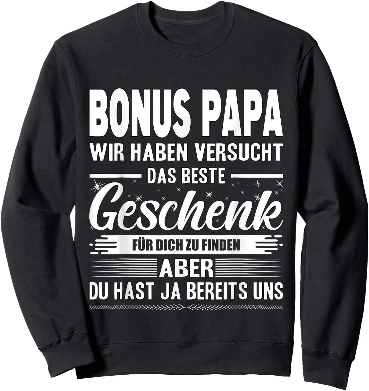 Bonus Papa Stiefvater Stiefpapa Bester Papa Der Welt Vater Sweatshirt - Sweatshirt | Black