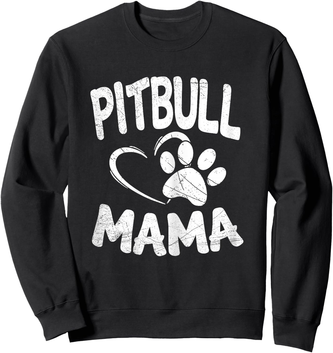 Pitbull Mama Pit bull Lover Dog Gift Terrier Mom Sweatshirt - Sweatshirt | Black