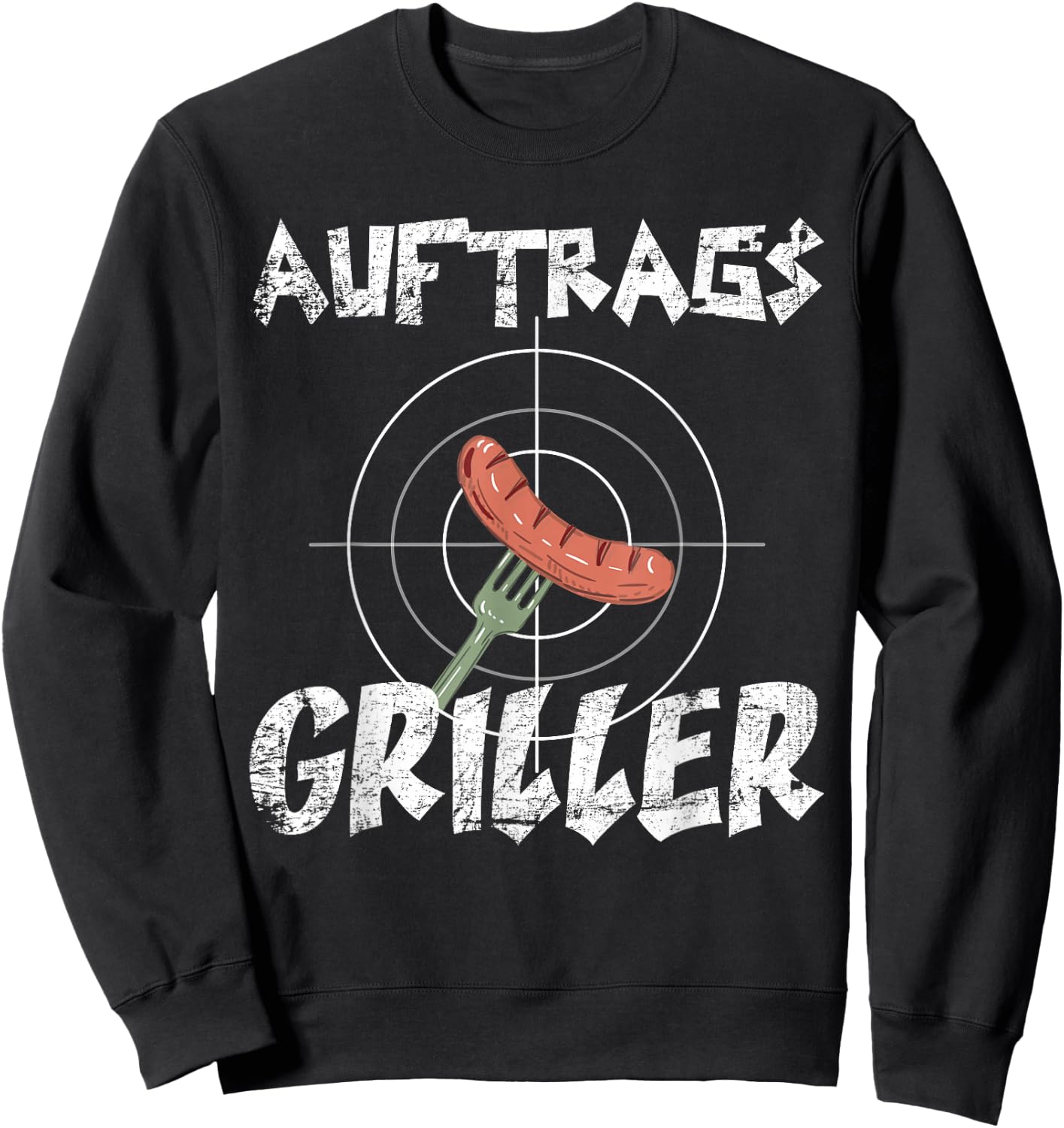 Griller Grill Bratwurst Grillspruch Lustiges Auftragsgriller Sweatshirt - Sweatshirt | Black