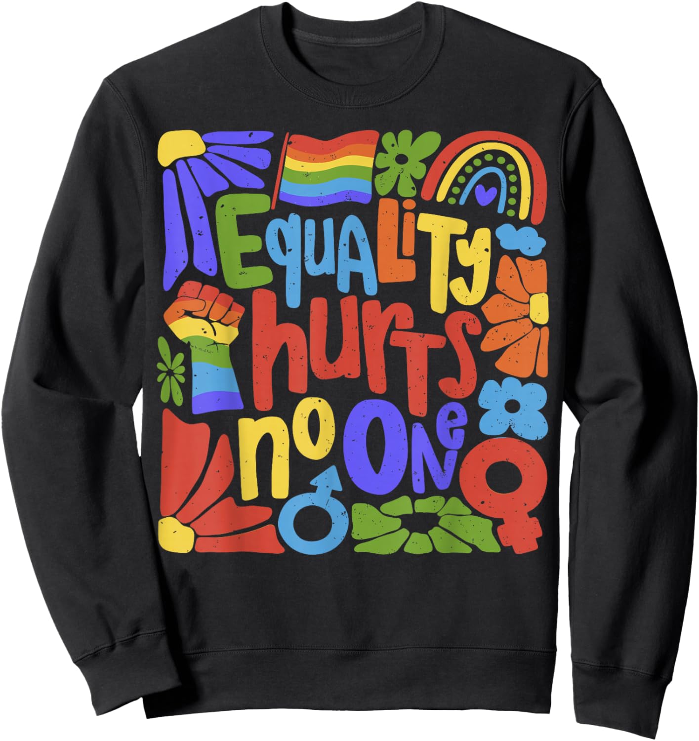 LGBT Equality Hurts No One Pride Human Rights Men Women Kids Sweatshirt - Sweatshirt | Black