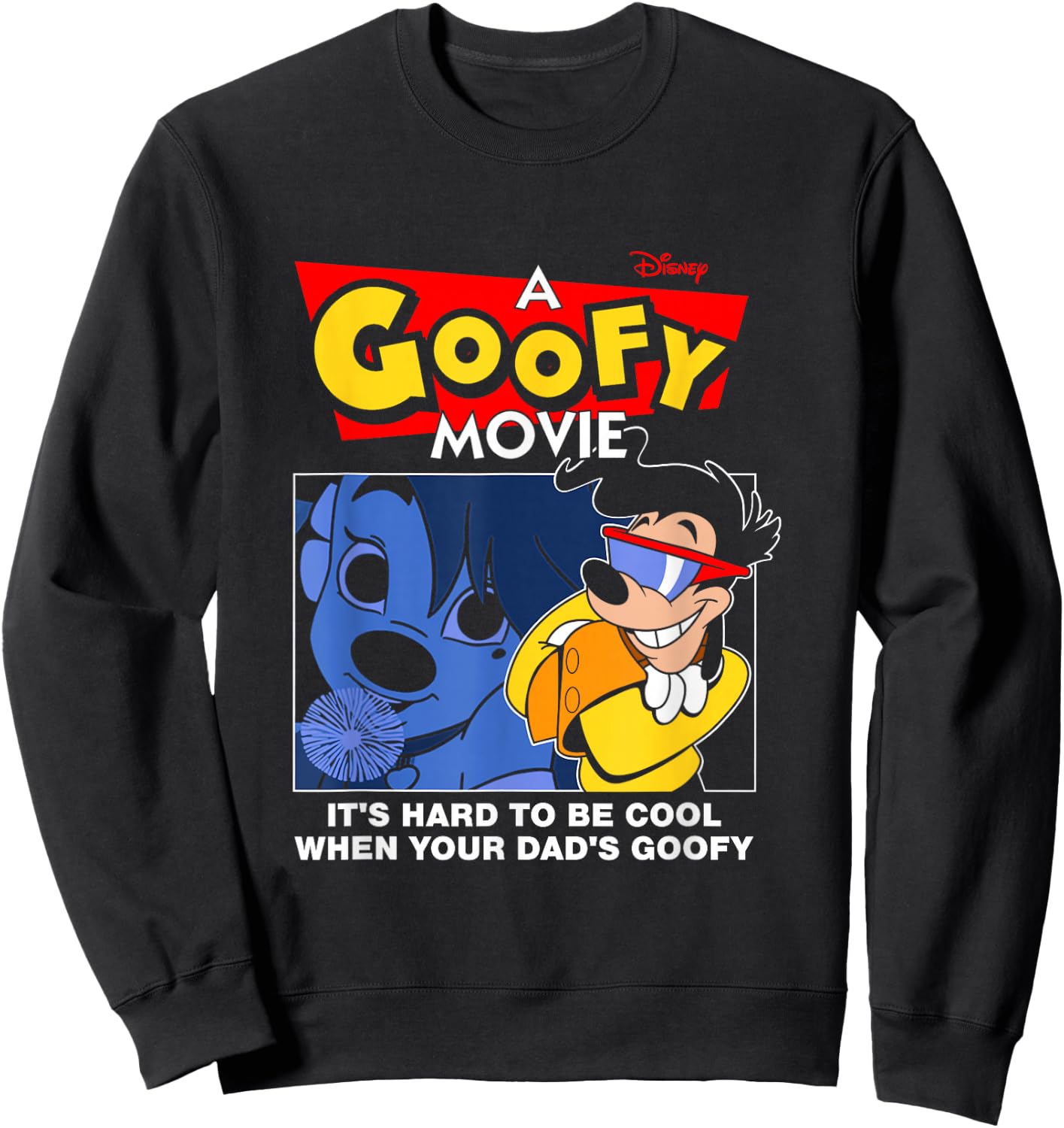 Disney A Goofy Movie Be Cool Max Movie Poster Sweatshirt - Sweatshirt | Black