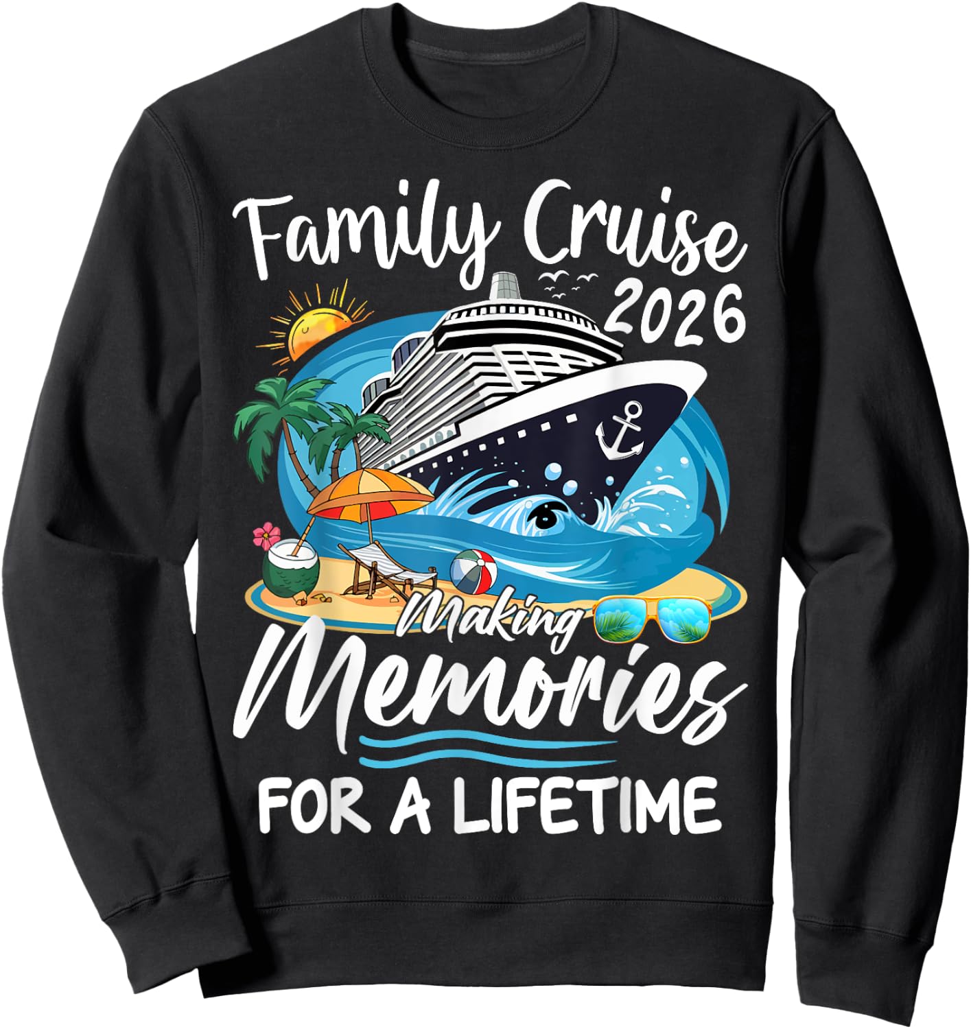 Family Cruise 2026 Family Matching Cruise Vacation Party Sweatshirt - Sweatshirt | Black