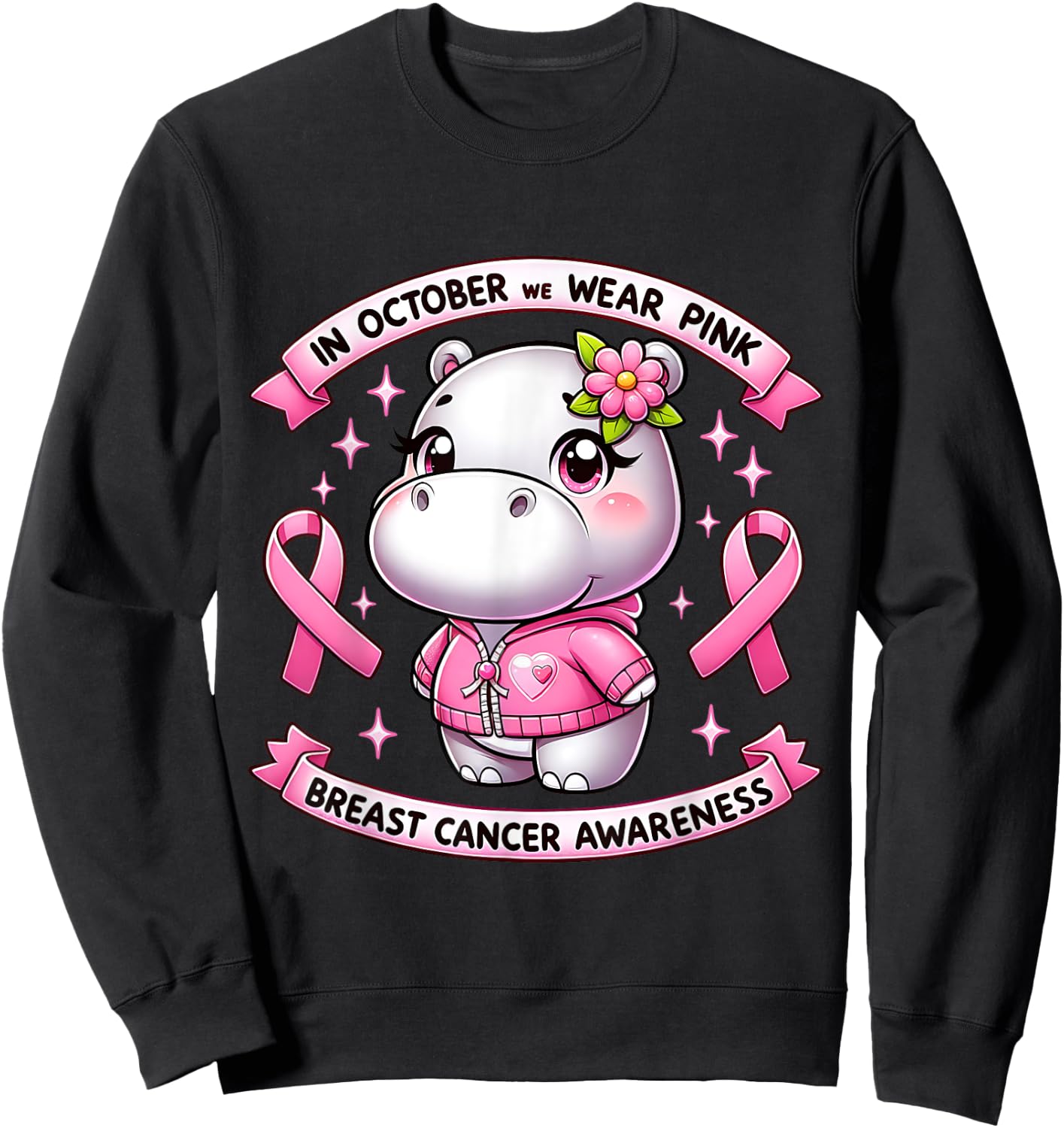 In October We Wear Pink Breast Cancer Awareness Month 2024 Sweatshirt - Sweatshirt | Black