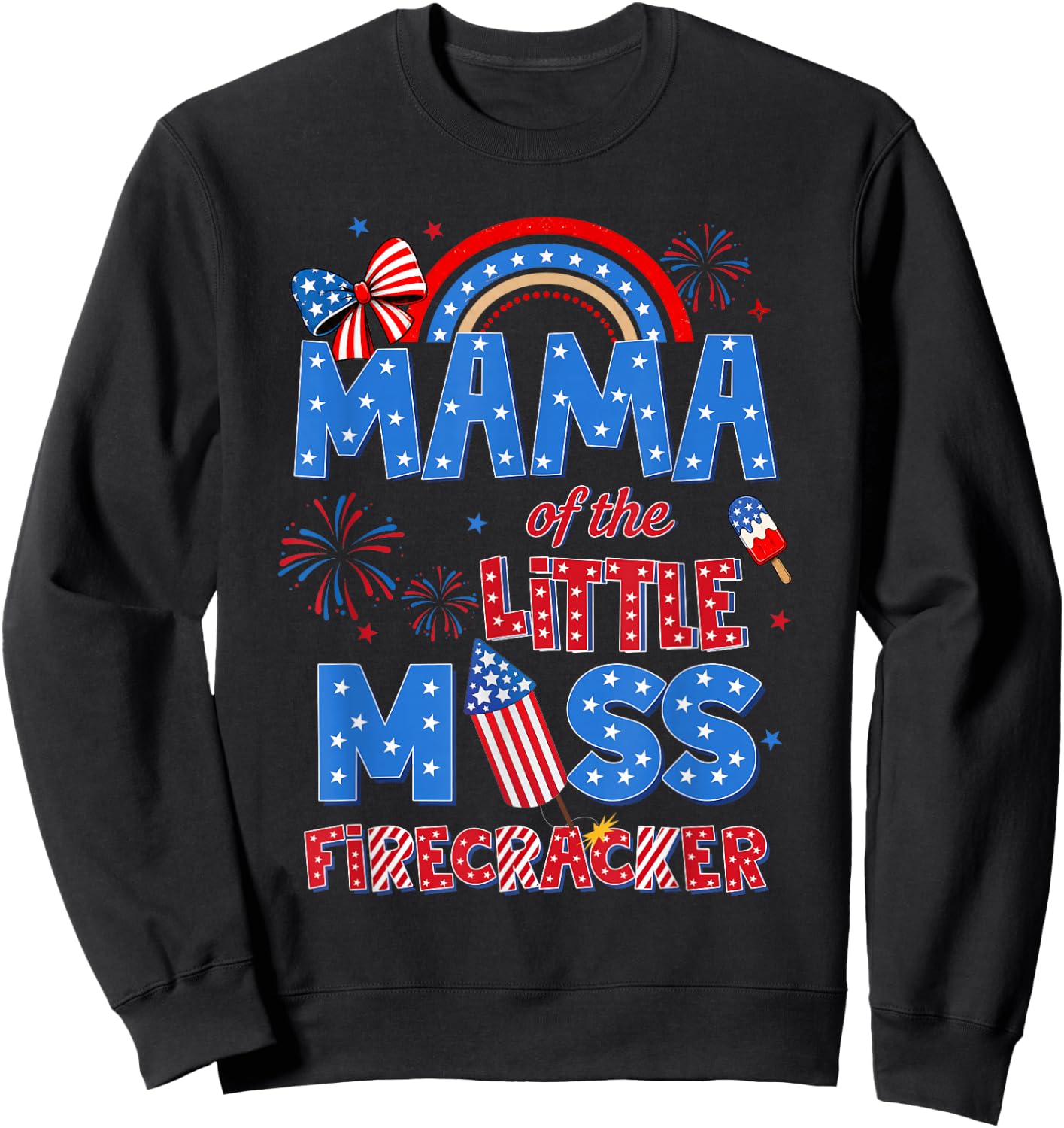 Mama of the Little Miss Firecracker Birthday 4th of July Sweatshirt - Sweatshirt | Black