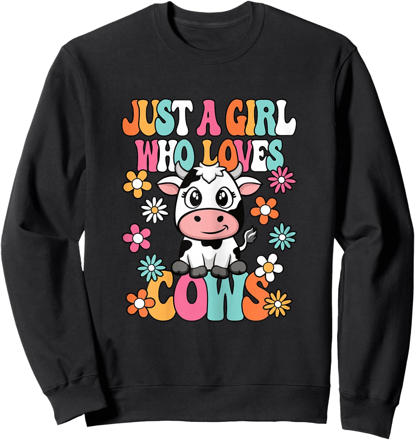 Just A Girl Who Loves Cows Cute Groovy Cow Lover Girls Kids Sweatshirt - Sweatshirt | Black