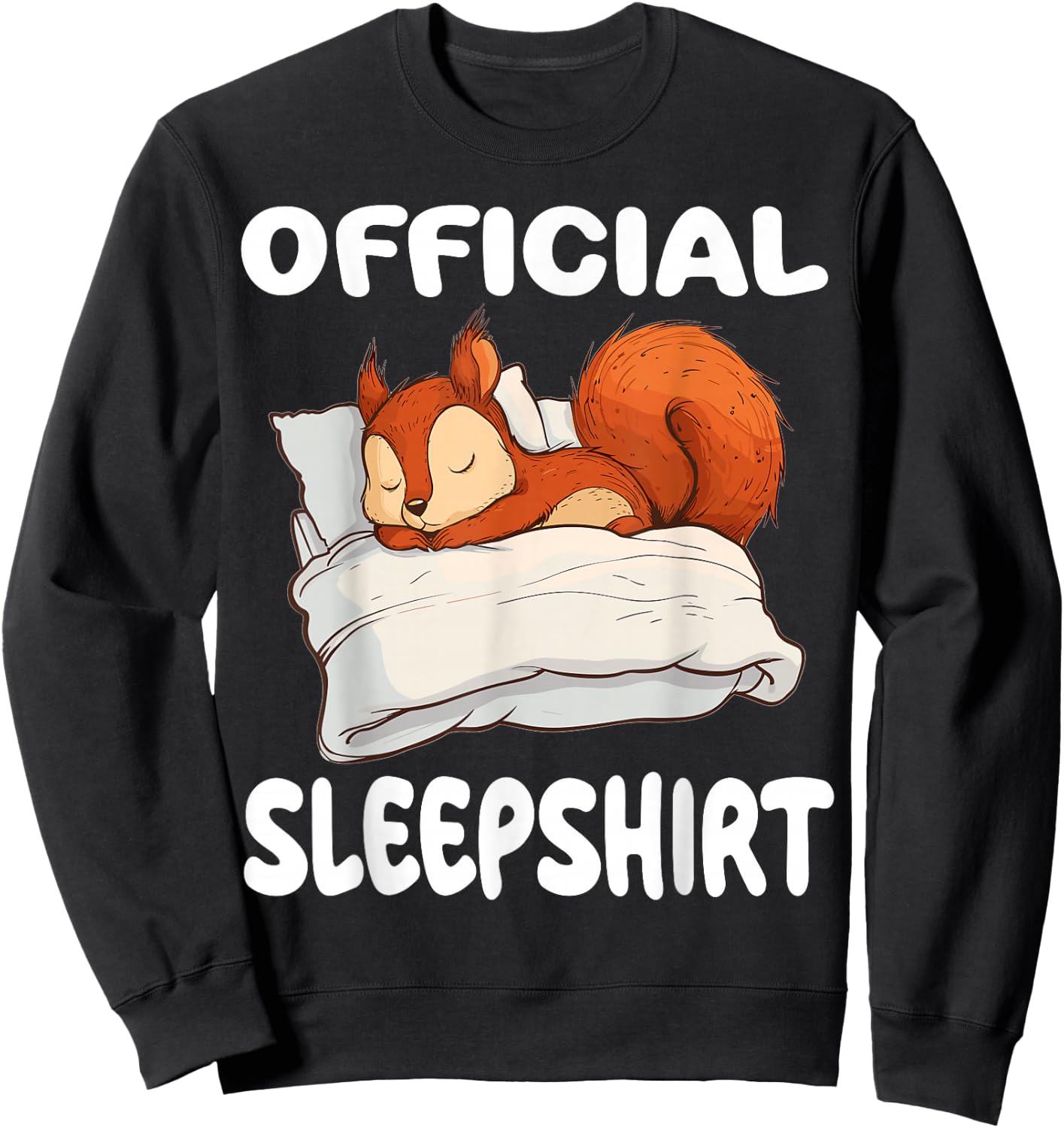 Squirrel Official Sleepshirt Pajamas Nightgown Sweatshirt - Sweatshirt | Black