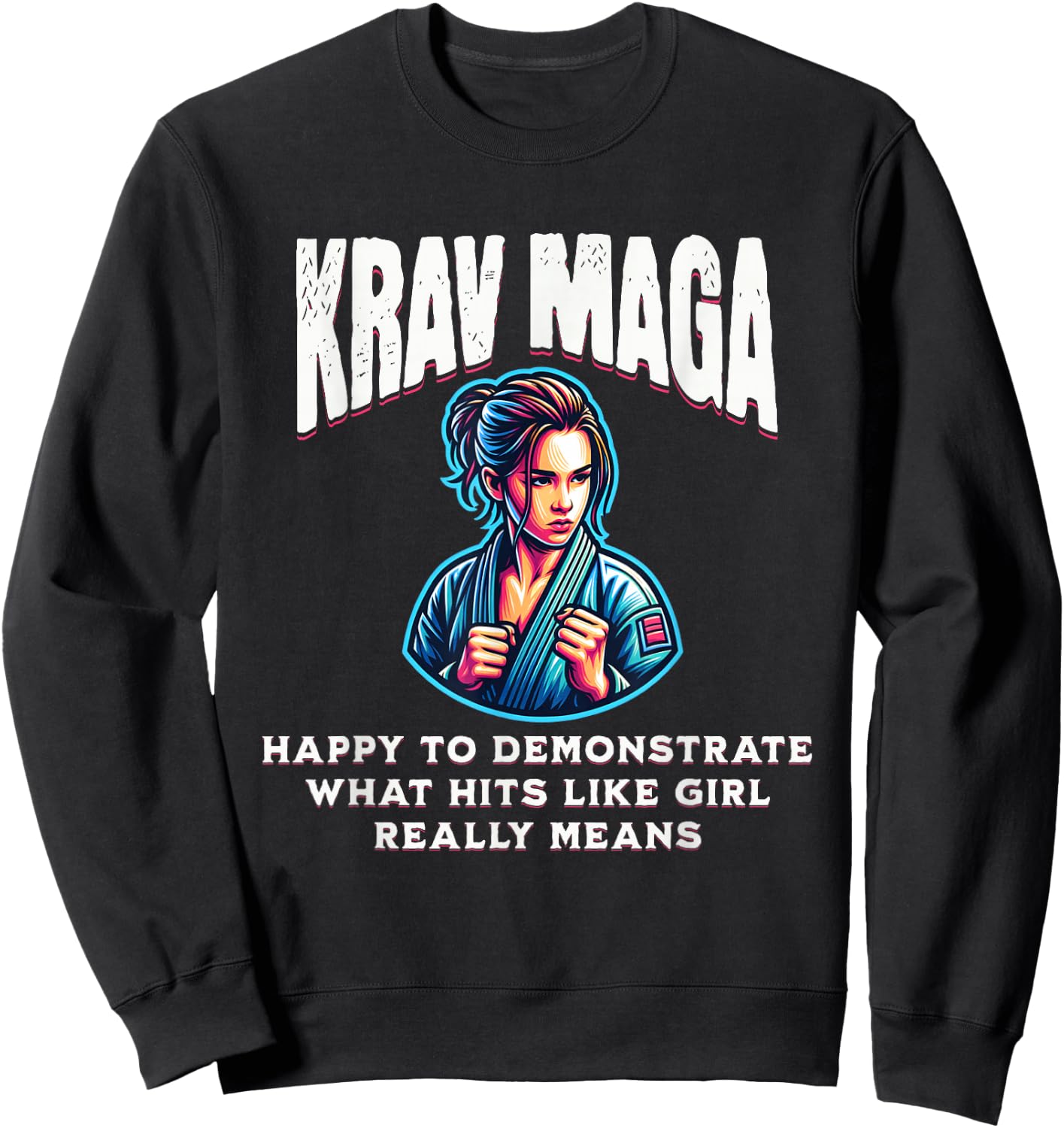 Krav Maga Girl Krav Maga Equipment MMA Items Krav Maga , Black, S Sweatshirt - Sweatshirt | Black
