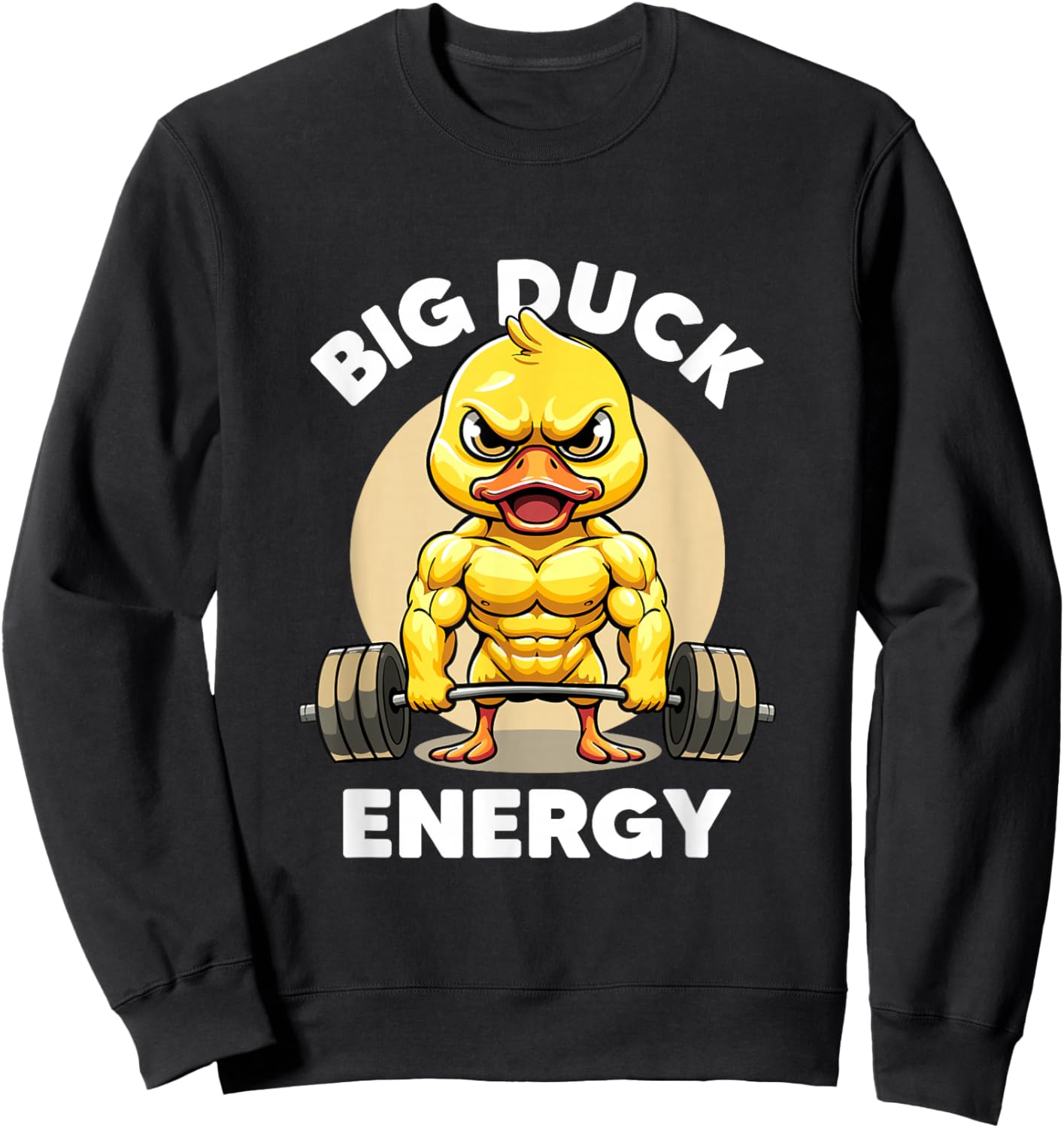 Big Duck Energy Duck Lovers Funny Gym Gewichtheben Ente Sweatshirt - Sweatshirt | Black