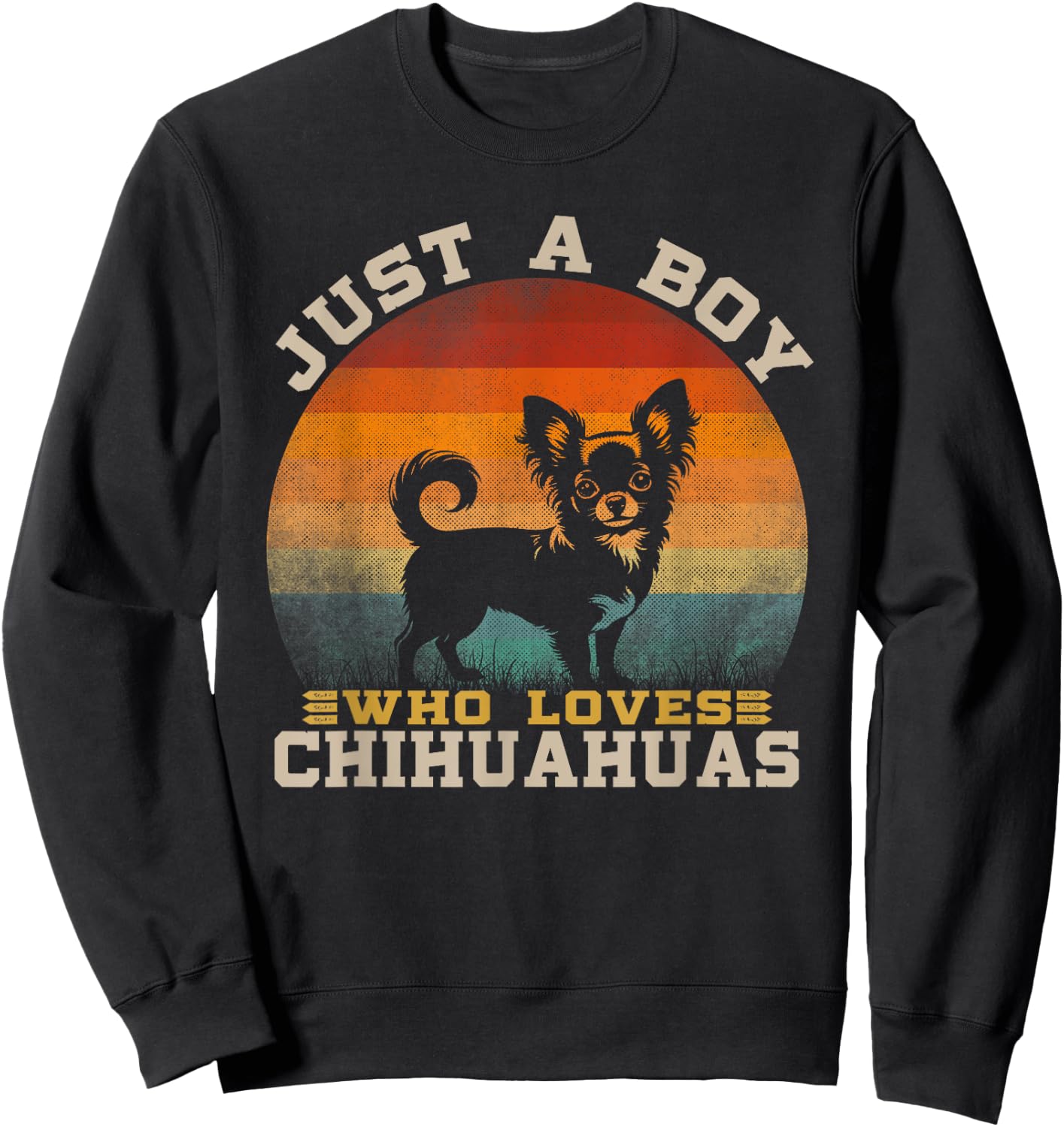 Just A Boy Who Loves Chihuahuas, Cute Chihuahua Lovers Boy Sweatshirt - Sweatshirt | Black