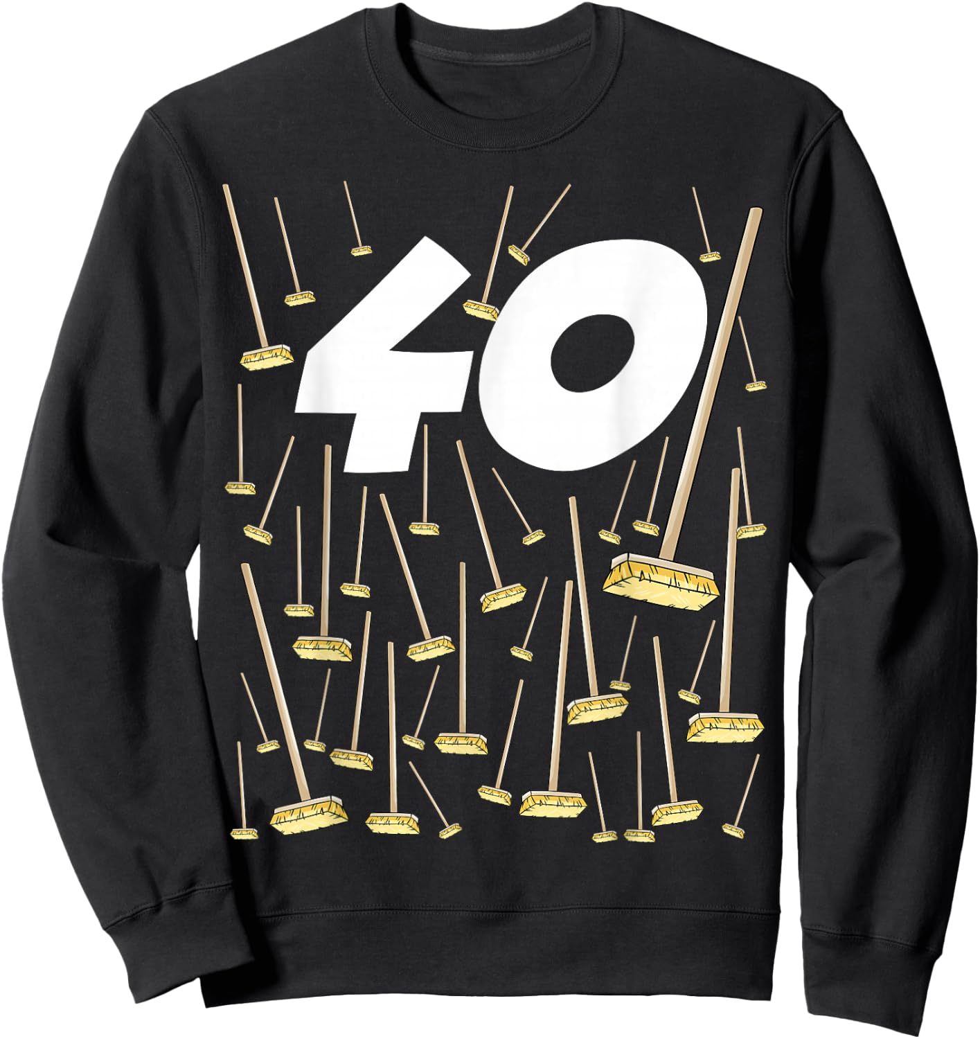Birthday 40 Years 40 Broom Humour Man Woman , Black, S Sweatshirt - Sweatshirt | Black